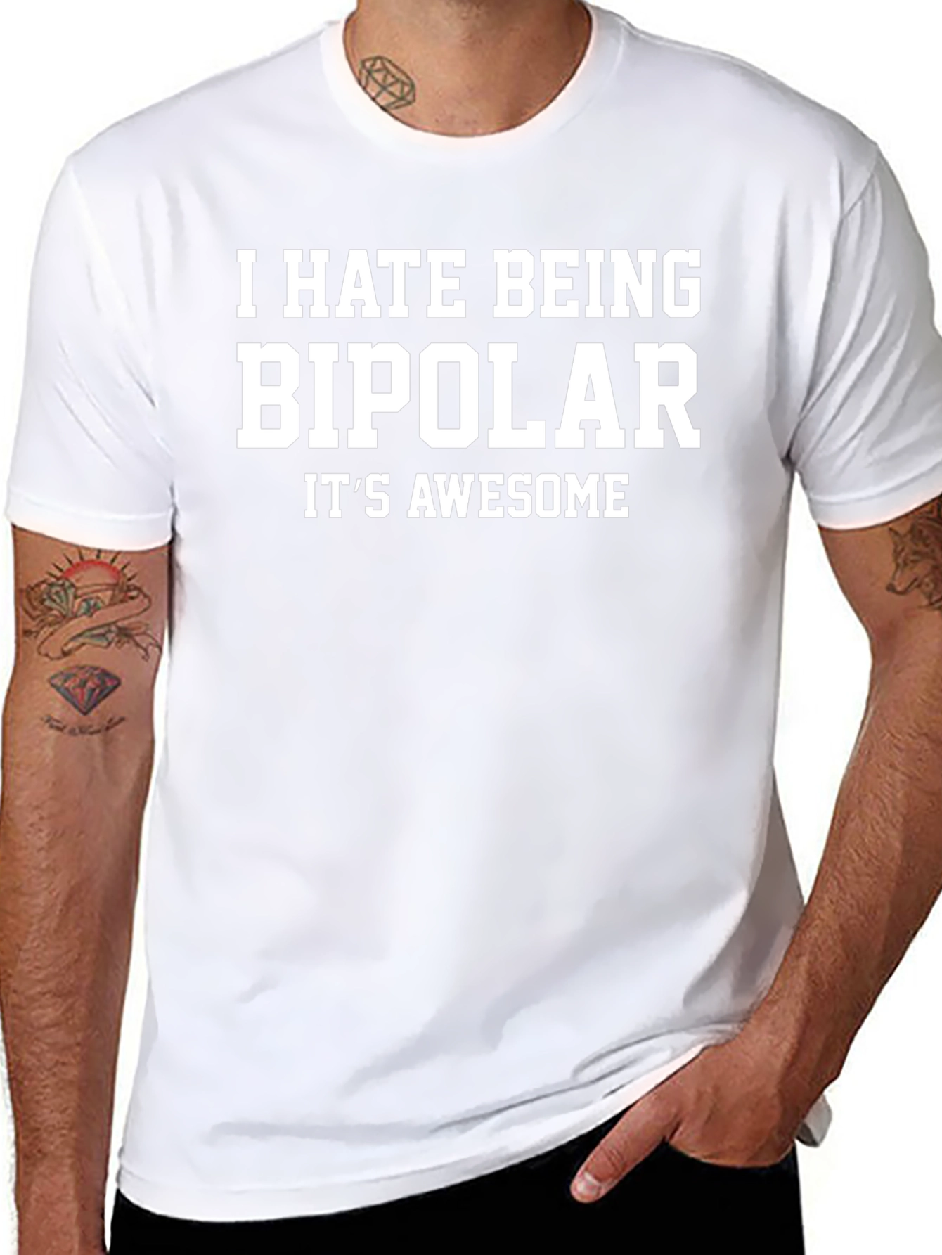 Humorous I Hate Being Bipolar Graphic Tee