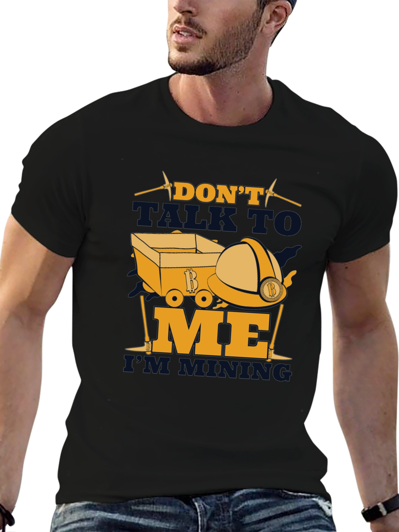 Dont Talk To Me Im Mining T-Shirt
