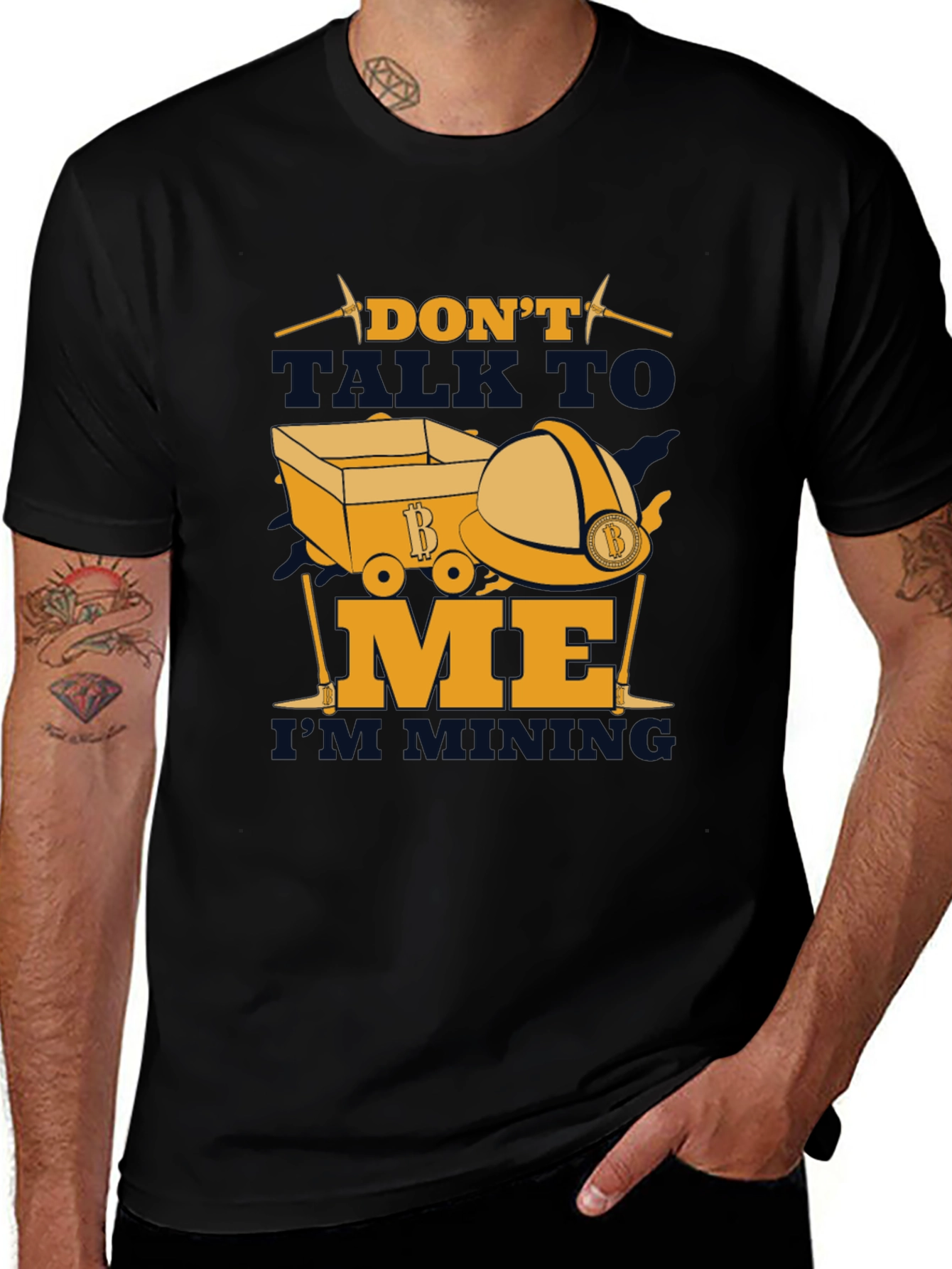Dont Talk To Me Im Mining T-Shirt