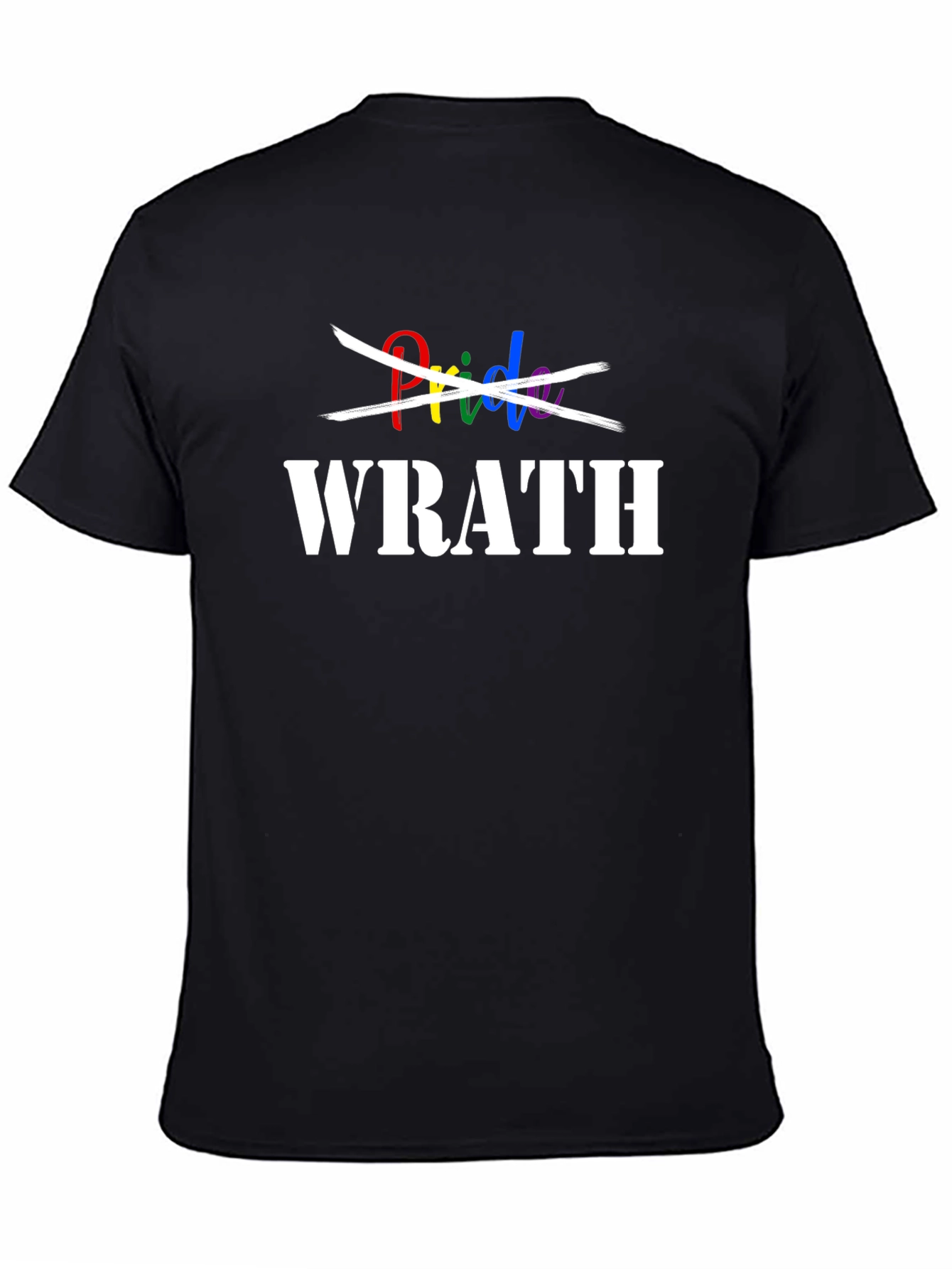 Pride Wrath Graphic Tee - Anti-Pride Statement T-Shirt