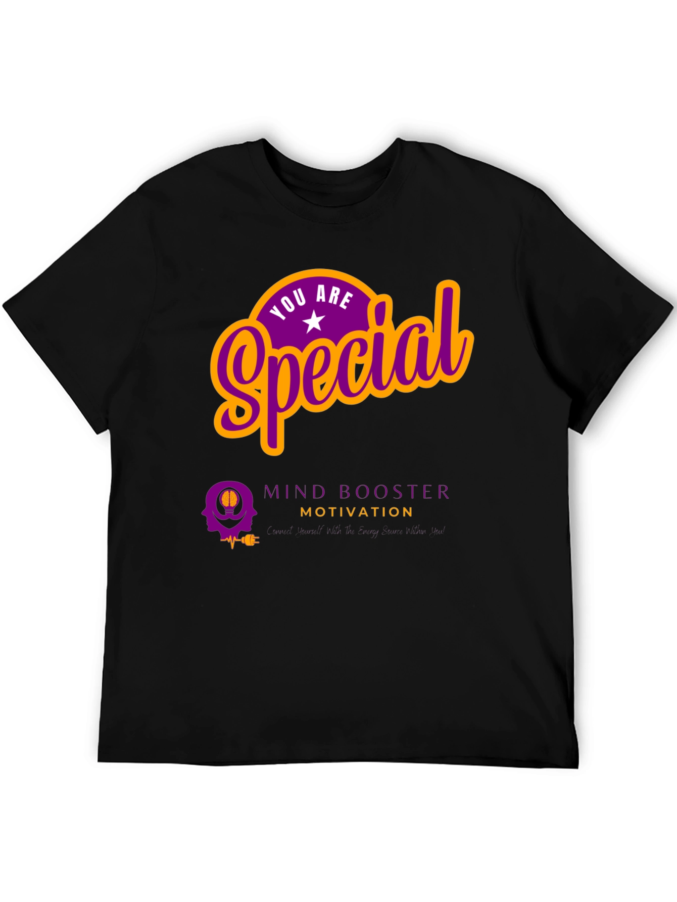 You Are Special Mind Booster Motivation T-Shirt