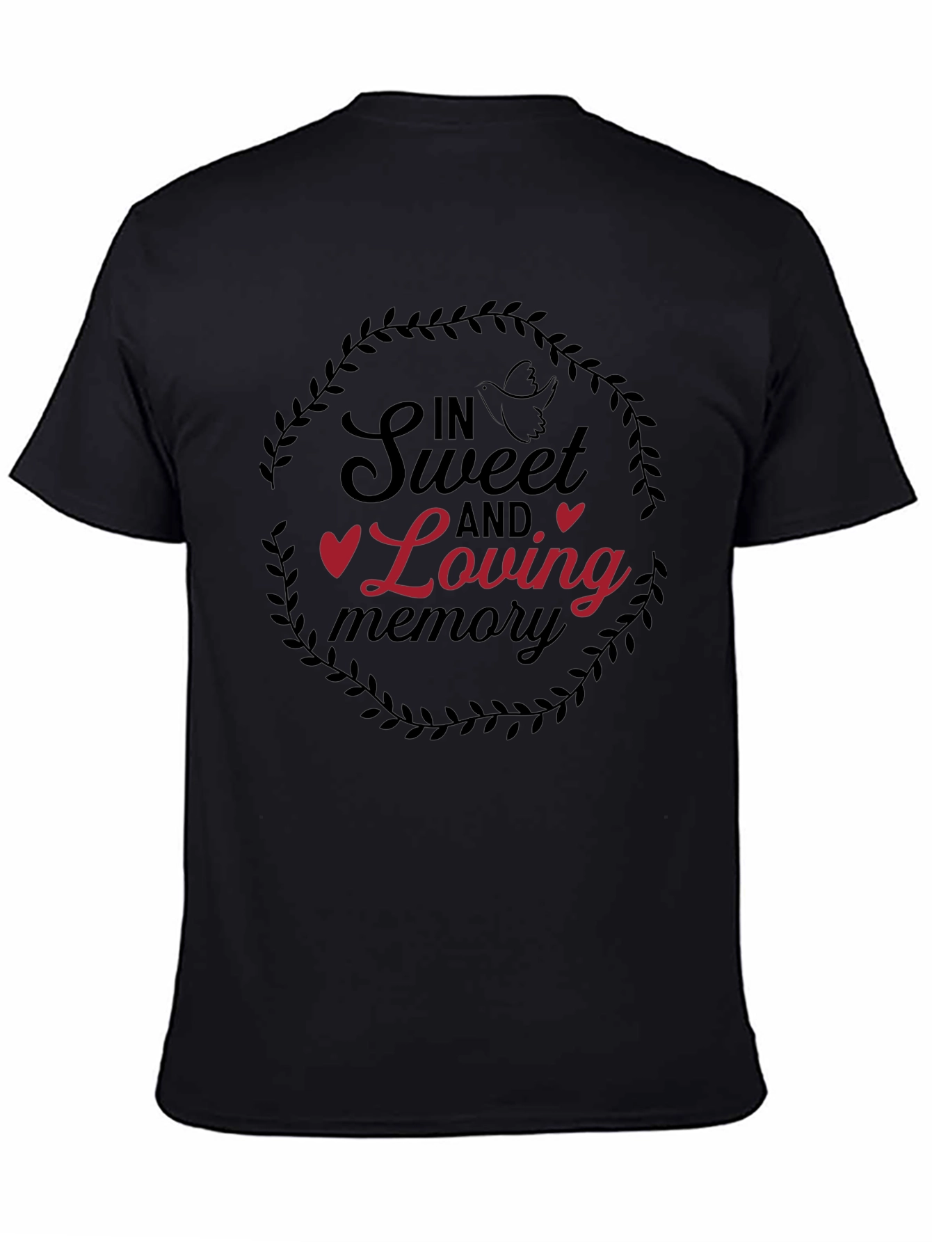 In Sweet and Loving Memory T-Shirt
