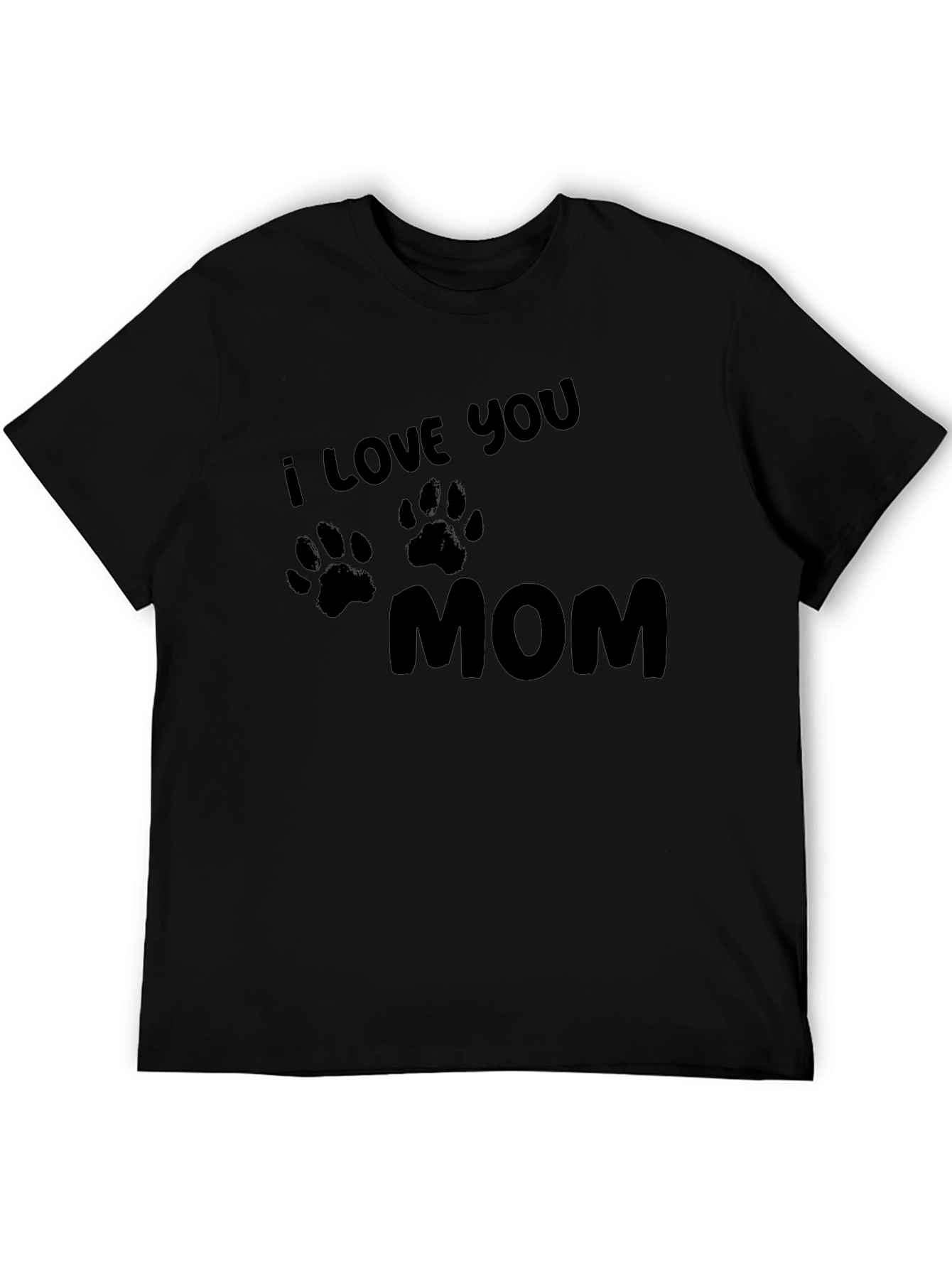 I Love You Mom T-Shirt - Paw Print Design