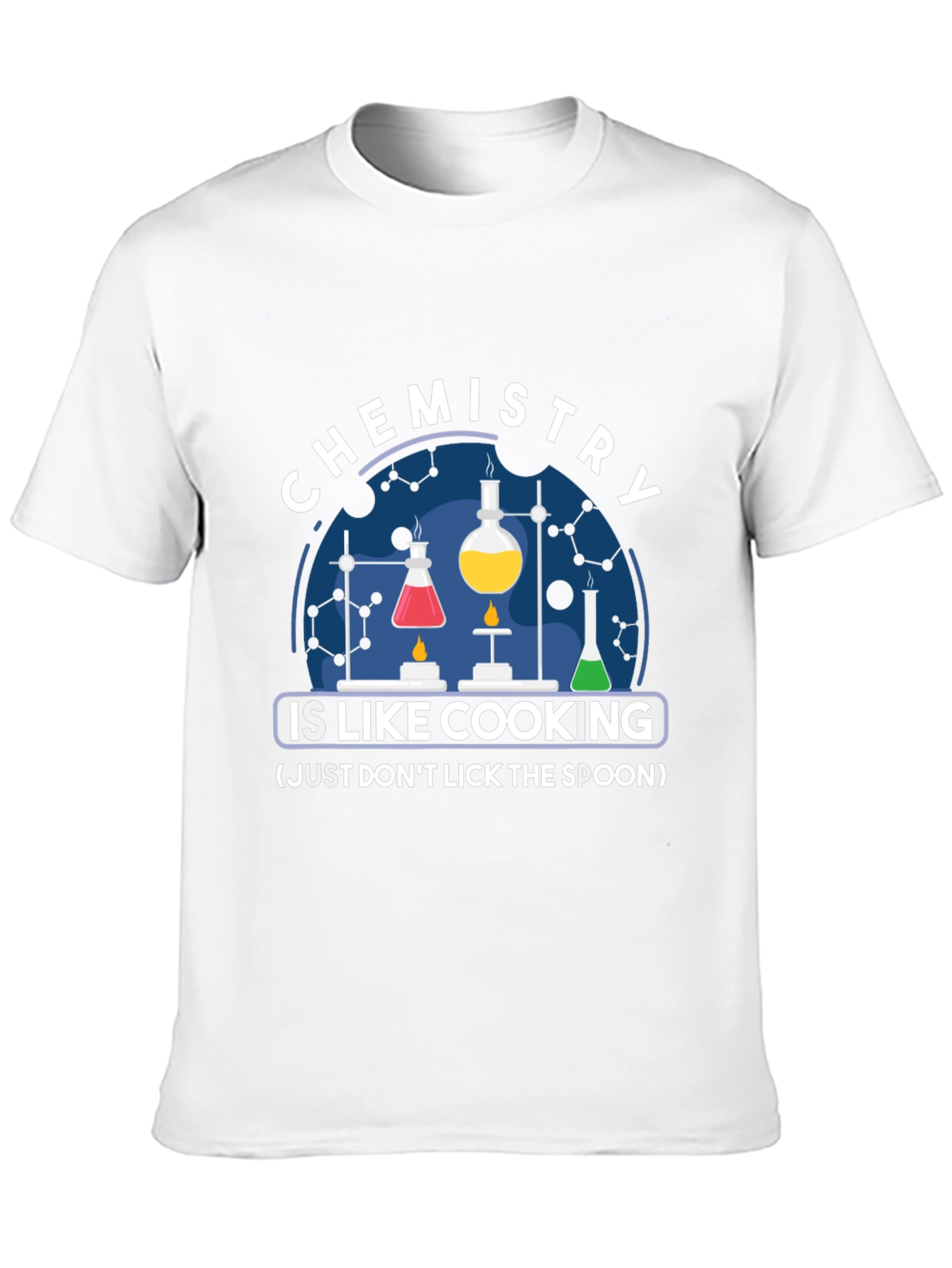 Chemistry is Like Cooking T-Shirt