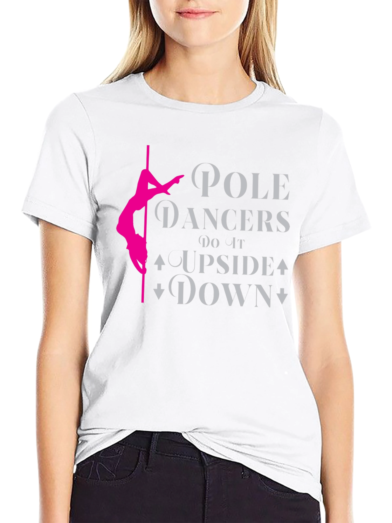 Pole Dancer T-Shirt - Upside Down Fun!
