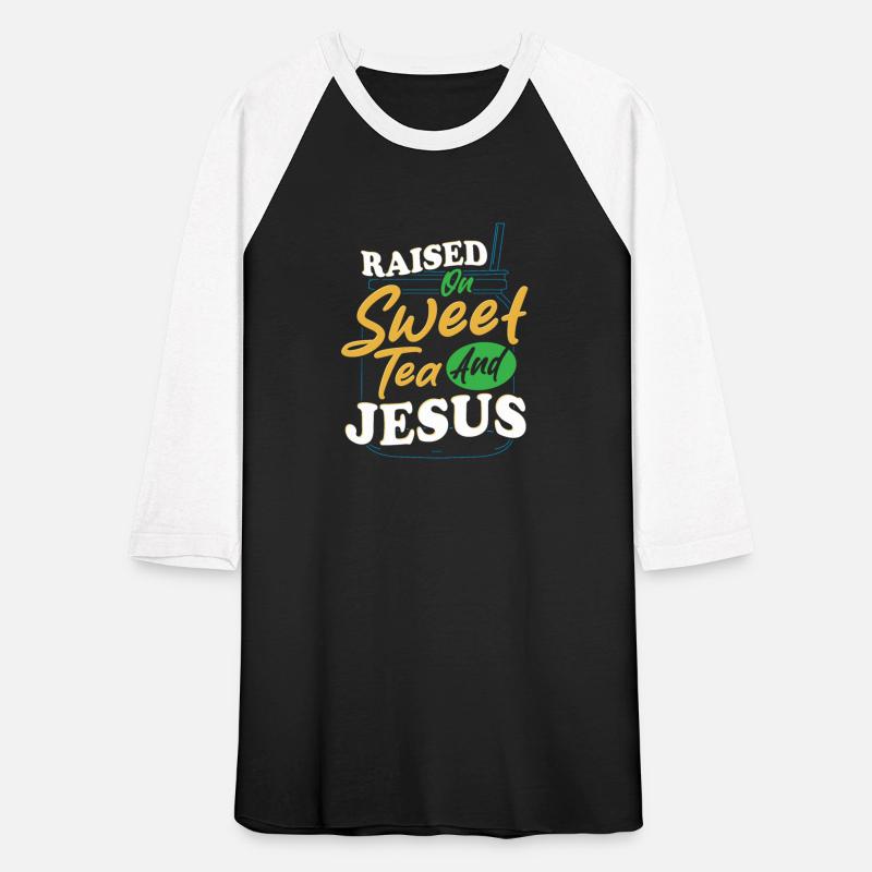 Sweet Tea Girl Raised on Sweet Tea and Jesus