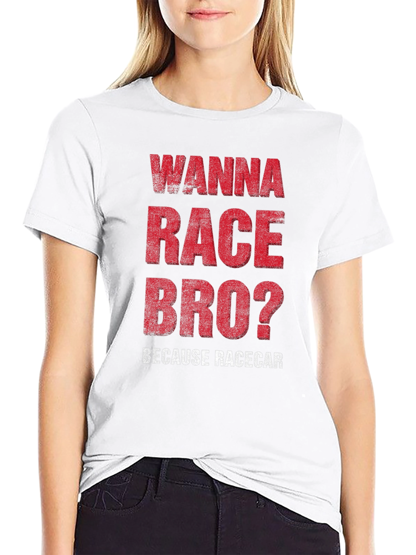 Wanna Race Bro? Racecar Enthusiast T-Shirt