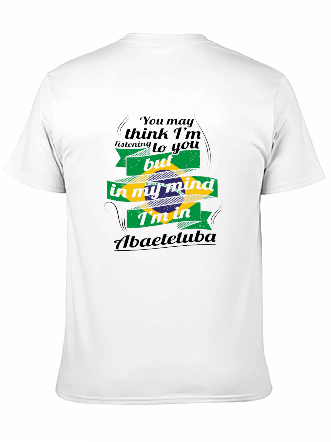Abaetetuba Brazil T-Shirt - In My Mind Graphic Tee