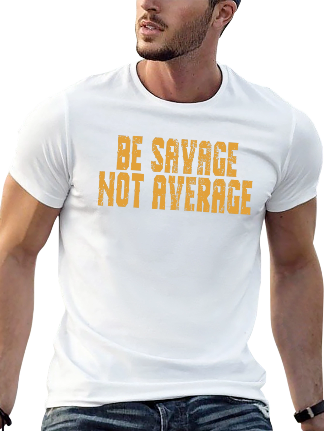 Be Savage Not Average Graphic Tee - Bold Style