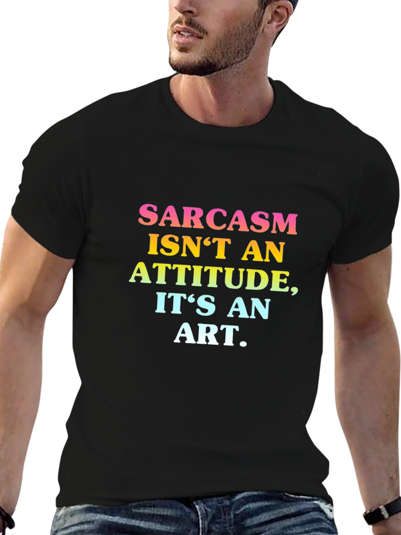 Sarcasm is an Art Graphic T-Shirt
