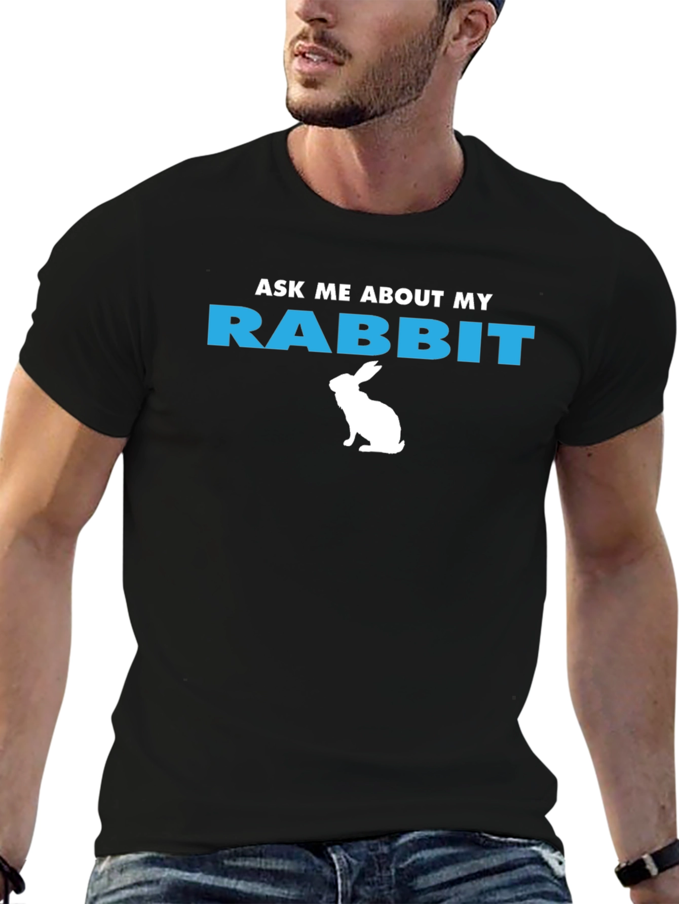 Ask Me About My Rabbit Graphic T-Shirt