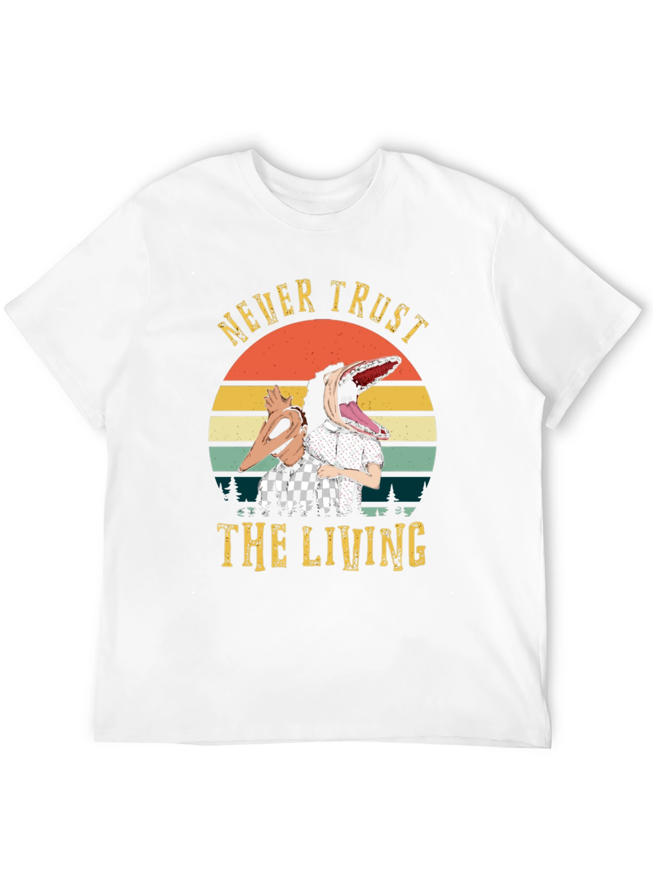 Never Trust the Living T-Shirt - Beetlejuice Inspired