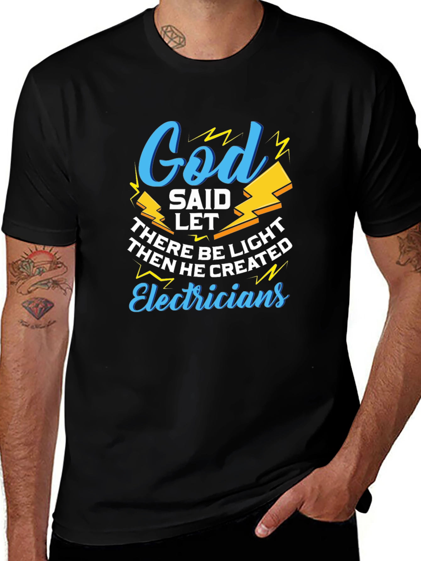 God Said Let There Be Light Electricians T-Shirt