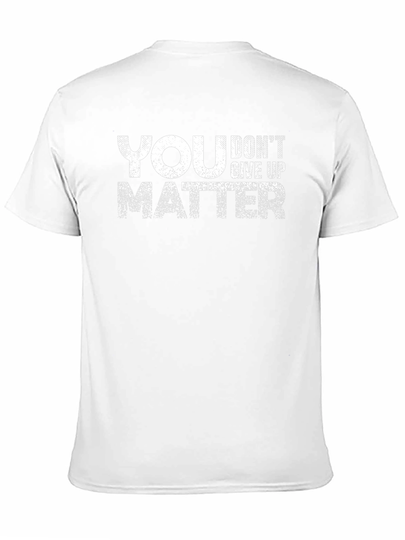 Motivational You Matter Dont Give Up Black T-Shirt