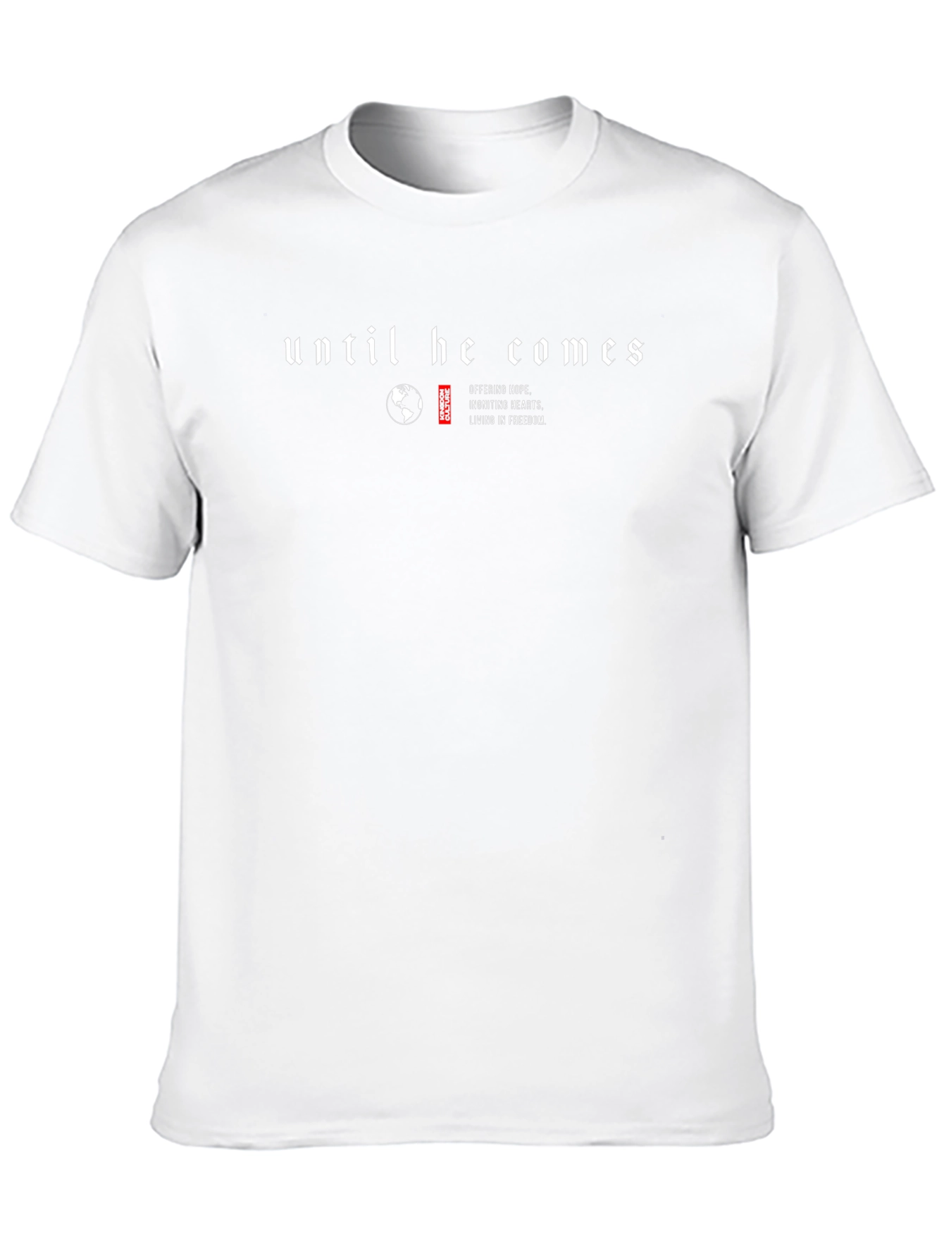Until He Comes Graphic Tee - Christian Inspired
