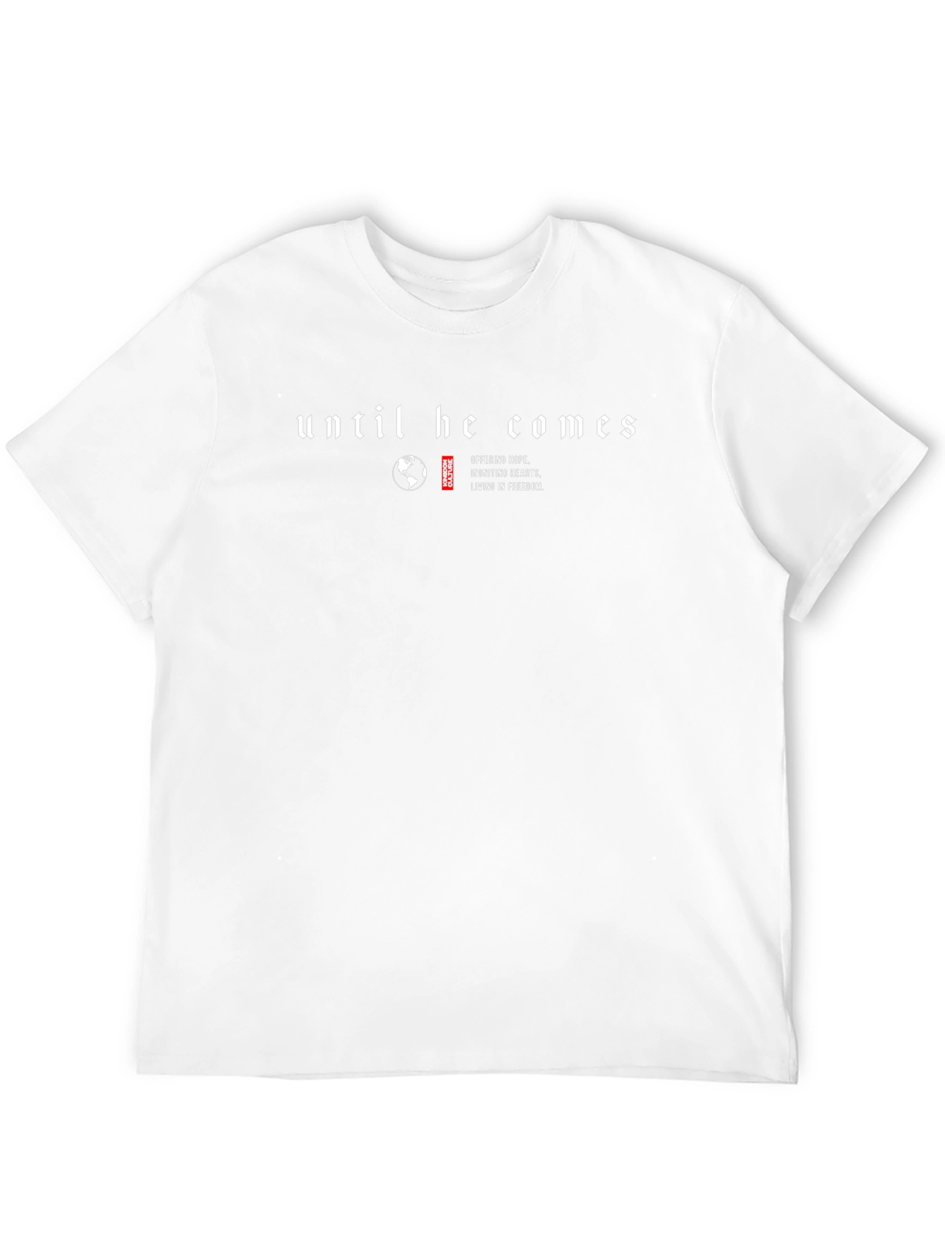 Until He Comes Graphic Tee - Christian Inspired