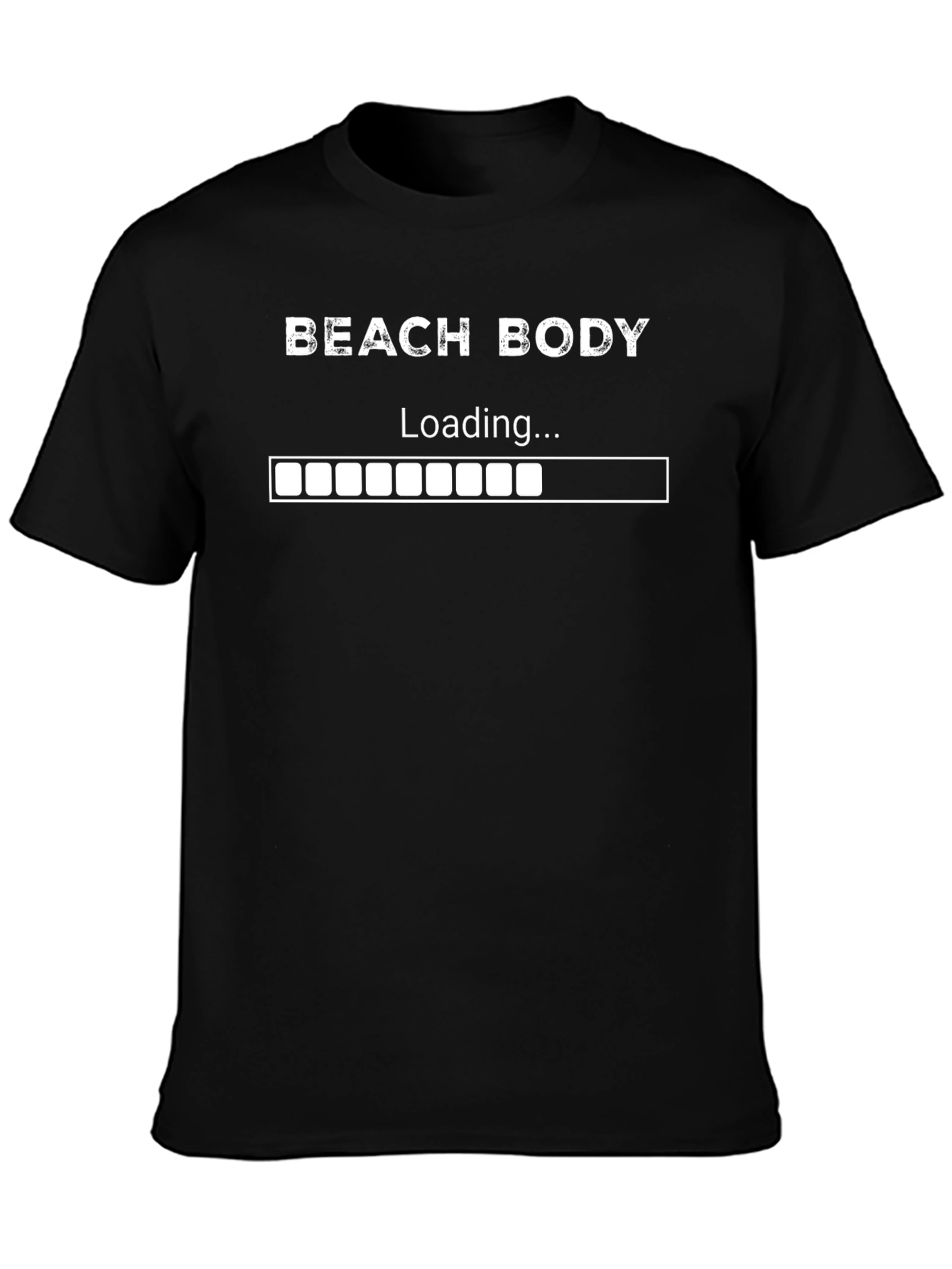 Beach Body Loading T-Shirt - Gym Motivation Tee