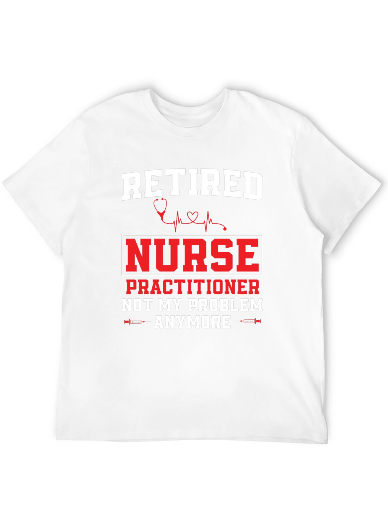 Retired Nurse Practitioner T-Shirt