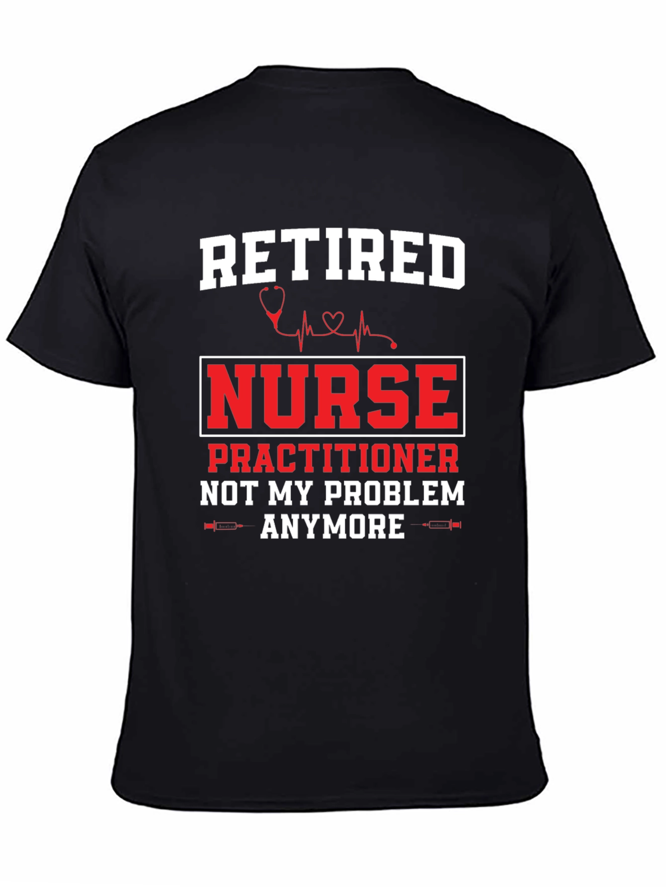 Retired Nurse Practitioner T-Shirt