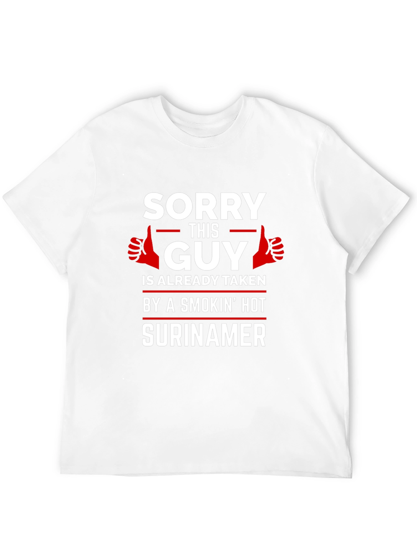 Taken by a Smokin Hot Surinamer Graphic Tee
