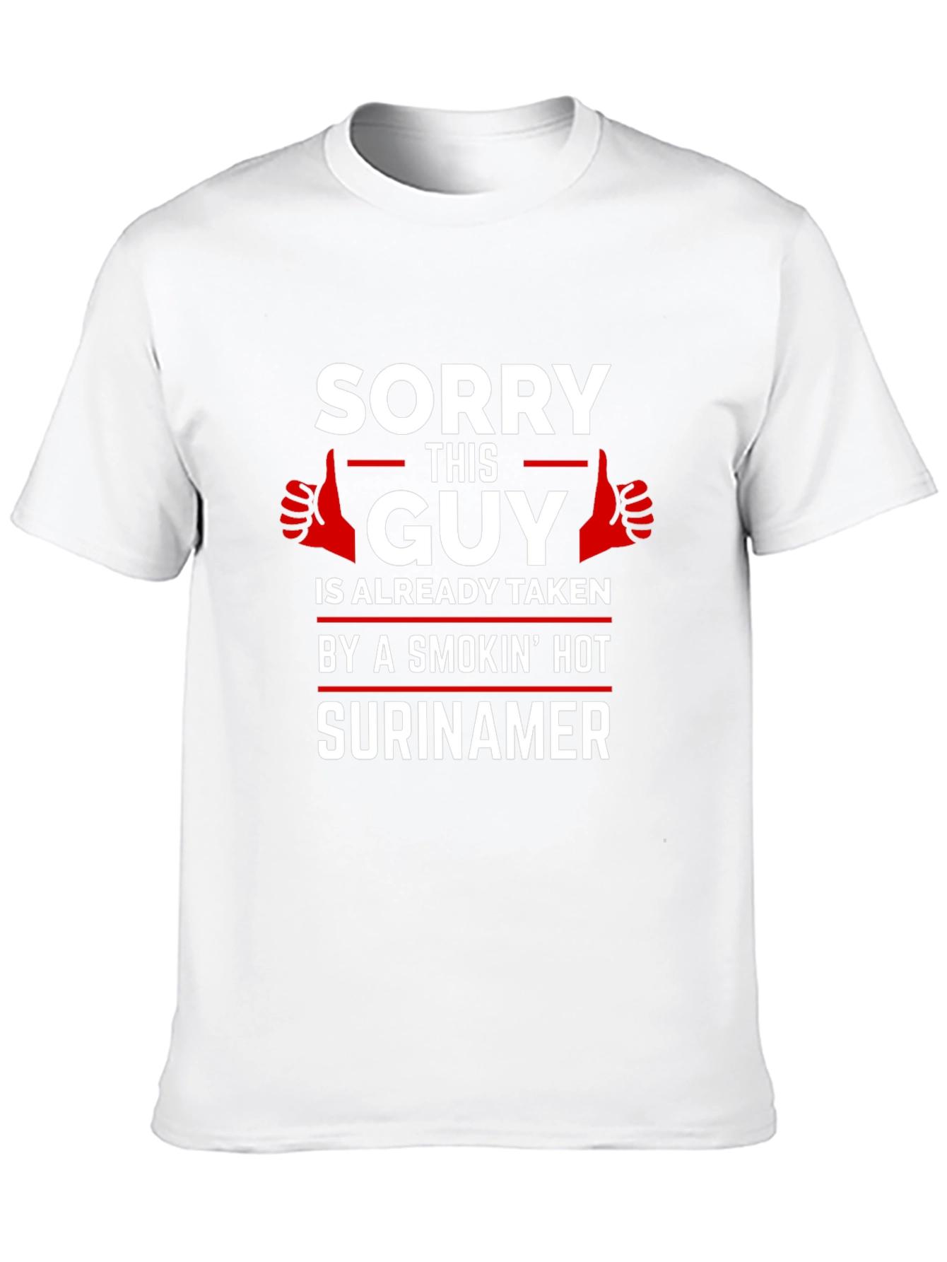 Taken by a Smokin Hot Surinamer Graphic Tee