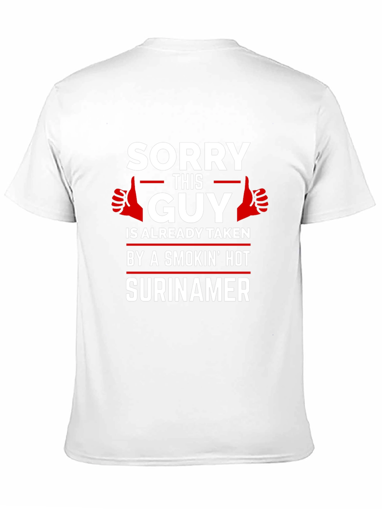 Taken by a Smokin Hot Surinamer Graphic Tee