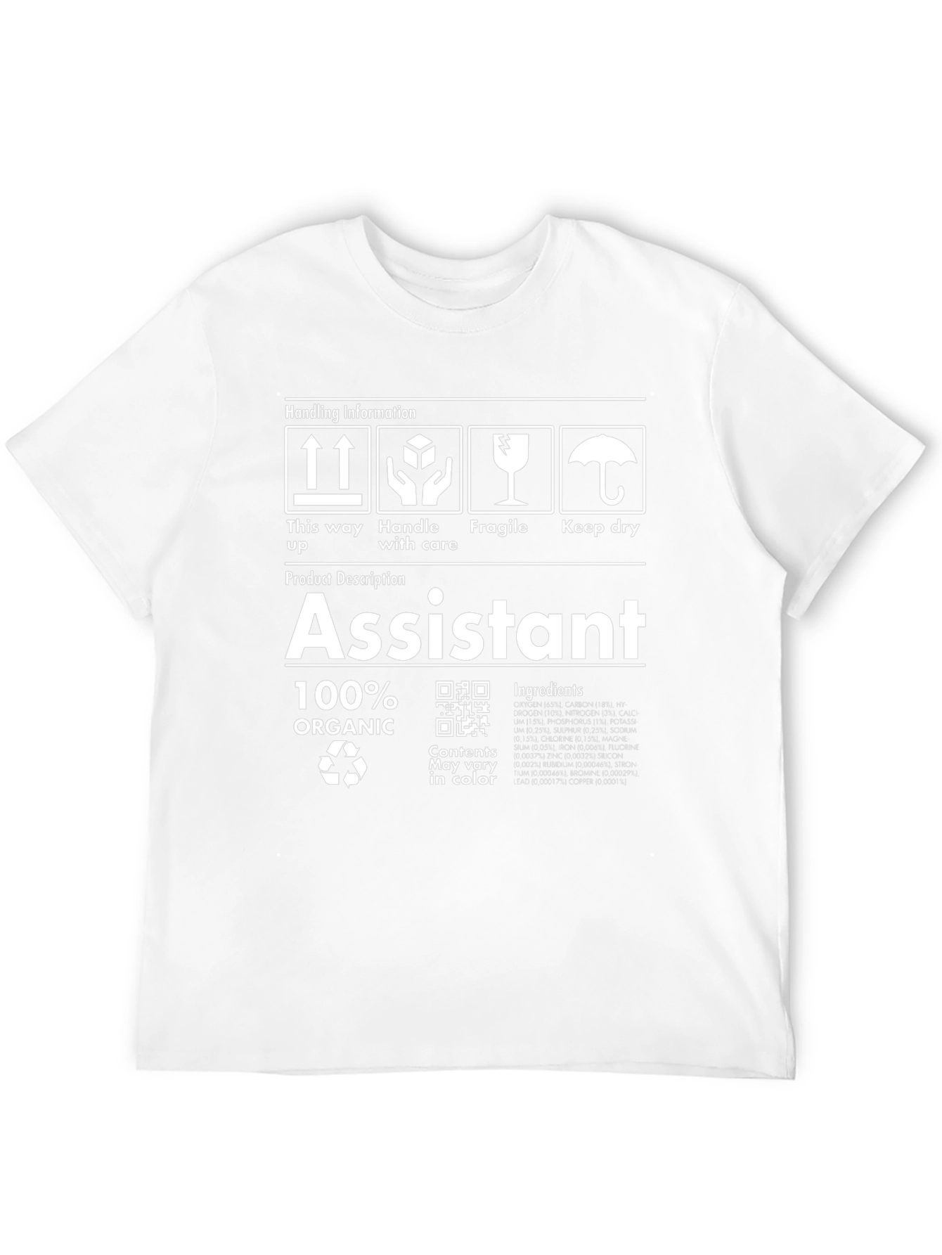 Assistant 100% Organic Funny Job Title T-Shirt