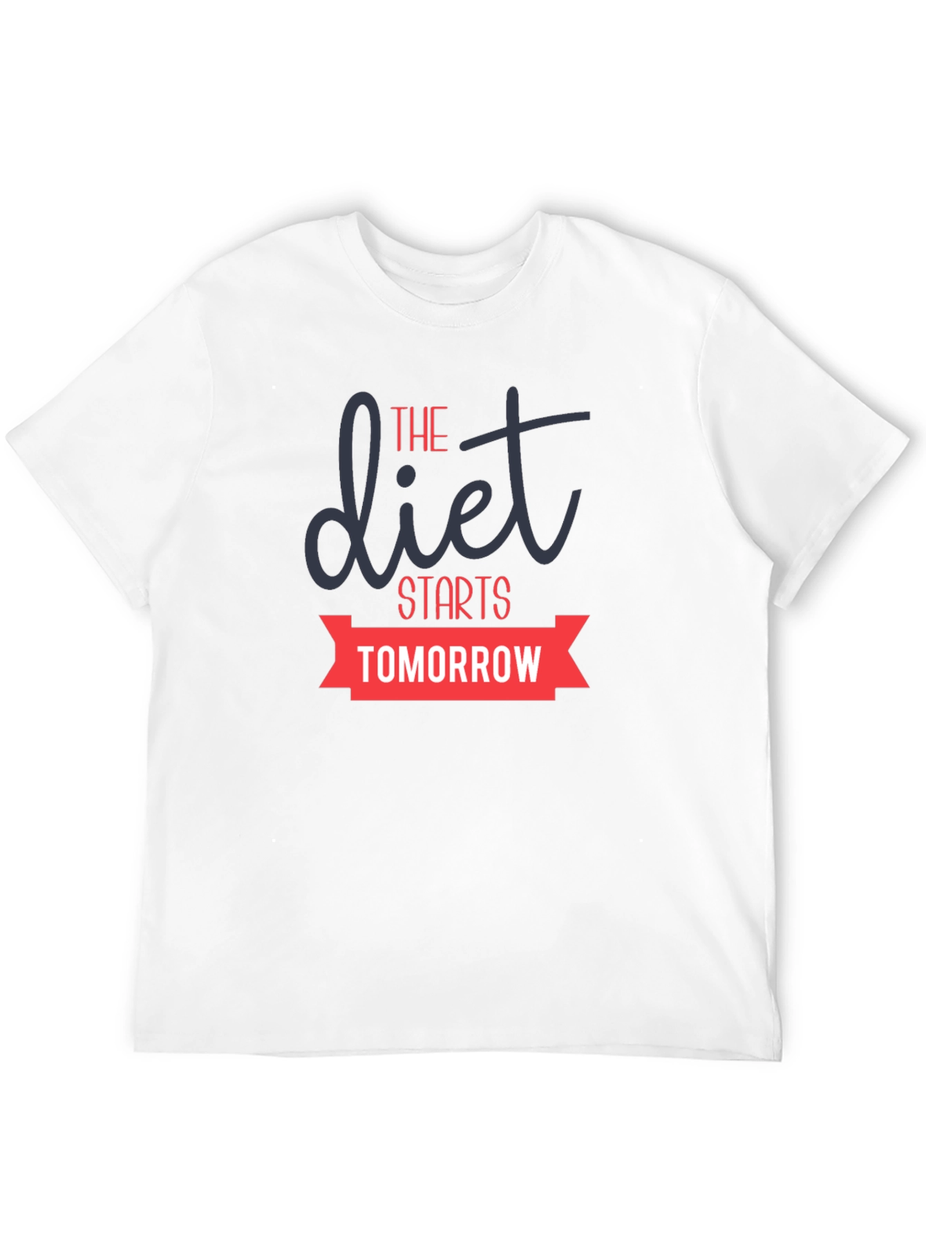 Funny Diet Starts Tomorrow Graphic Tee
