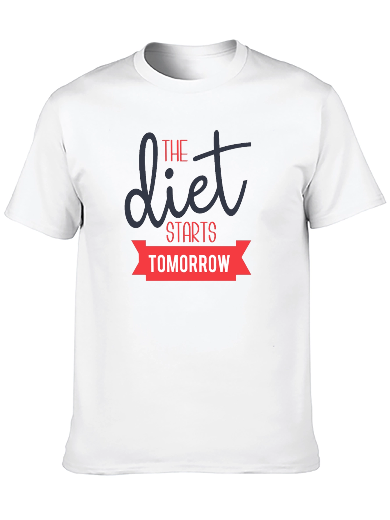 Funny Diet Starts Tomorrow Graphic Tee