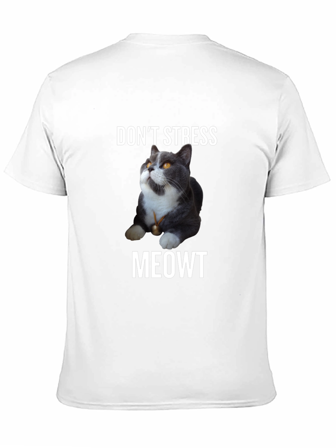 Dont Stress Meowt - Cat T-Shirt