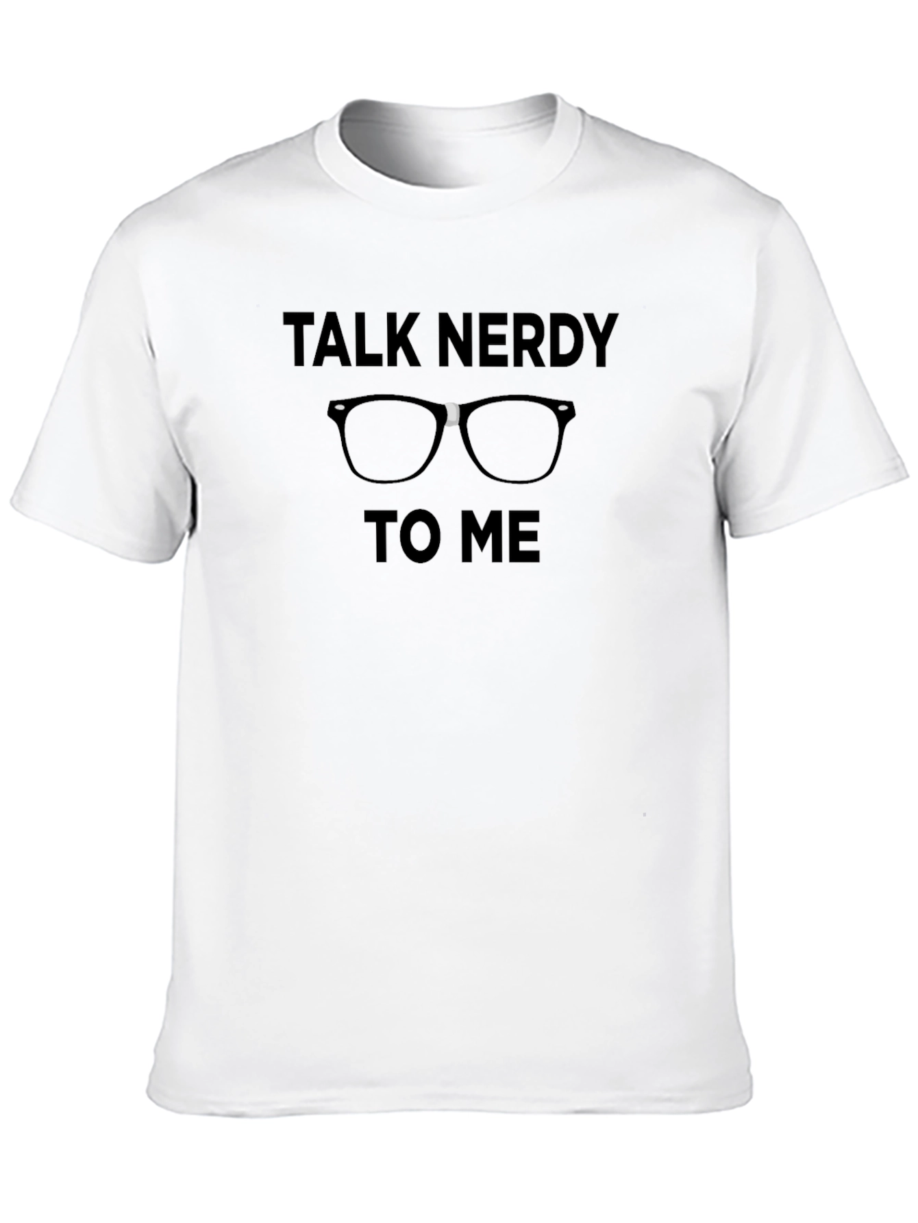 Talk Nerdy To Me T-Shirt