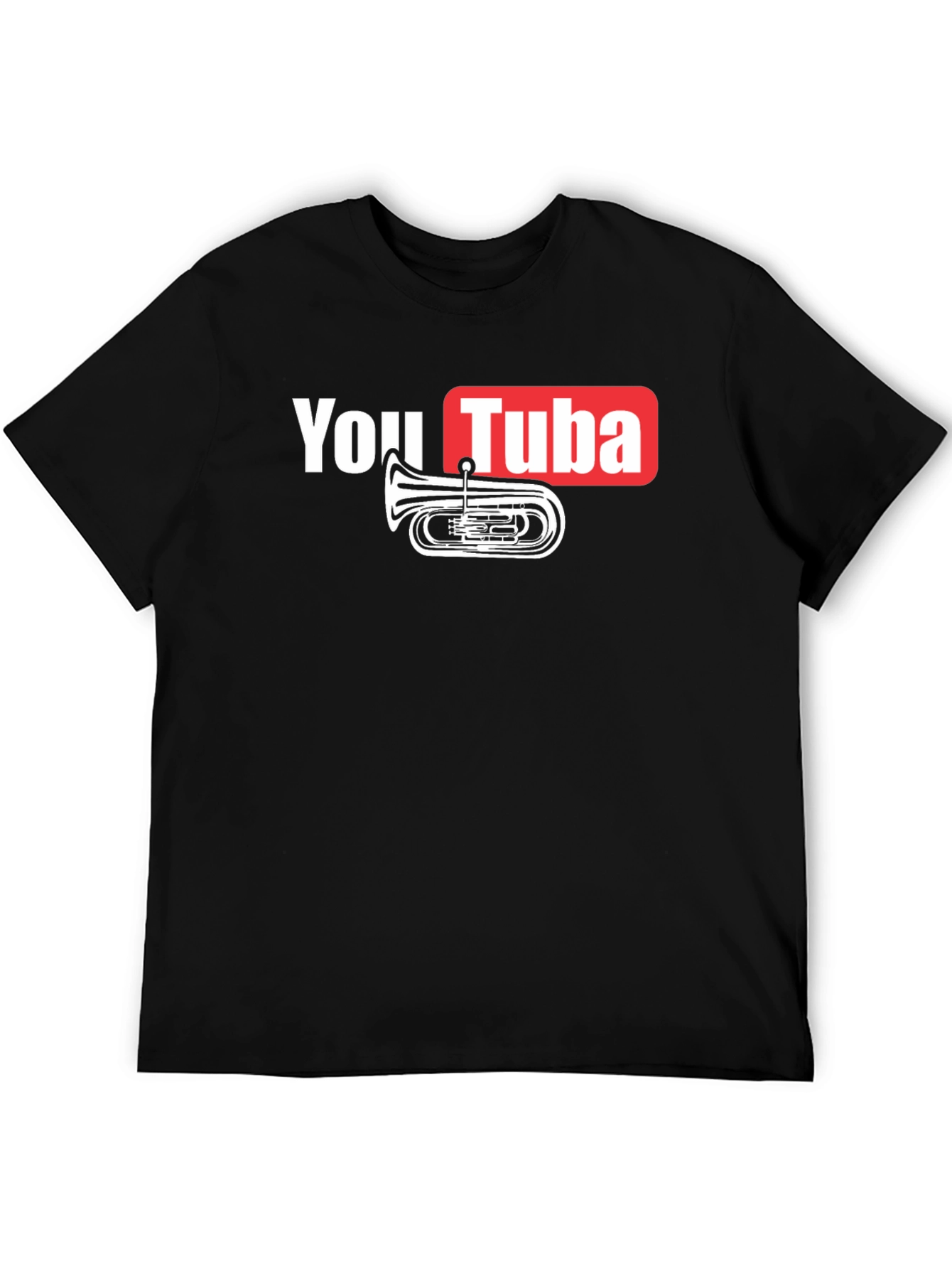 You Tuba T-Shirt - Music Lover Tee
