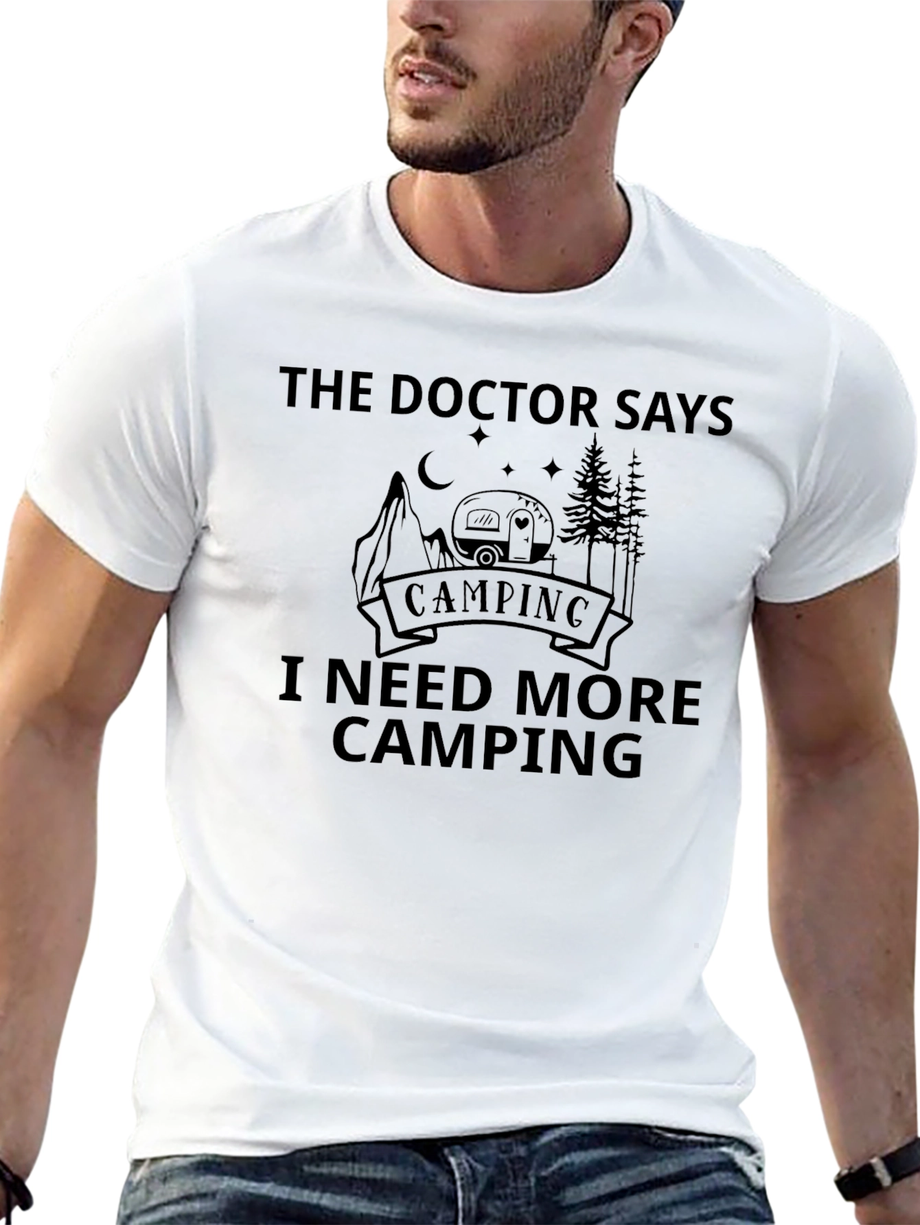 Doctor Says I Need More Camping T-Shirt