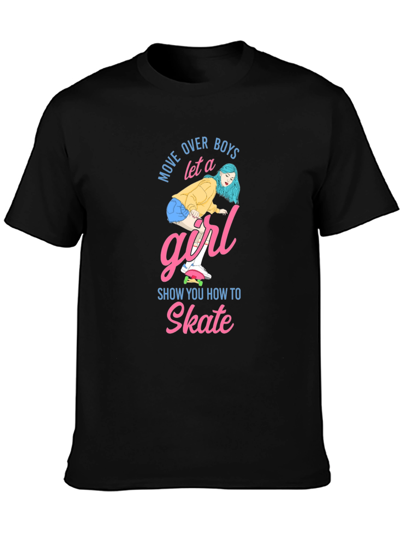 Move Over Boys Skater Girl T-Shirt