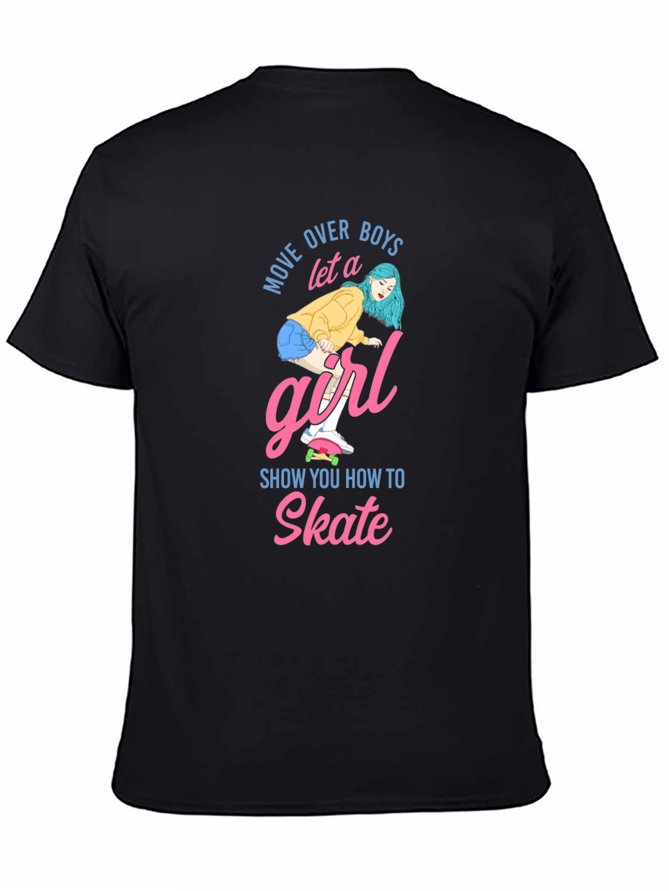 Move Over Boys Skater Girl T-Shirt