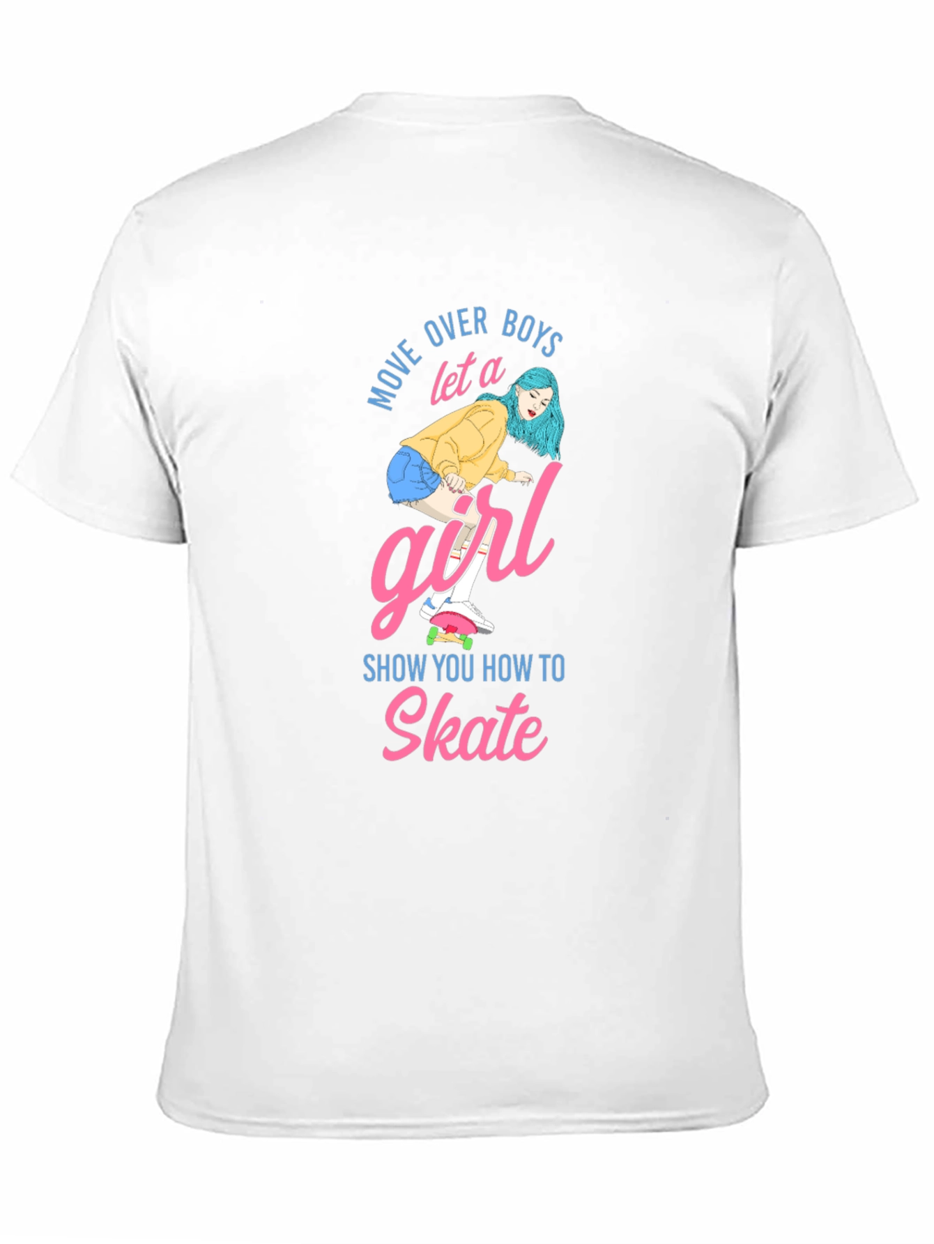 Move Over Boys Skater Girl T-Shirt