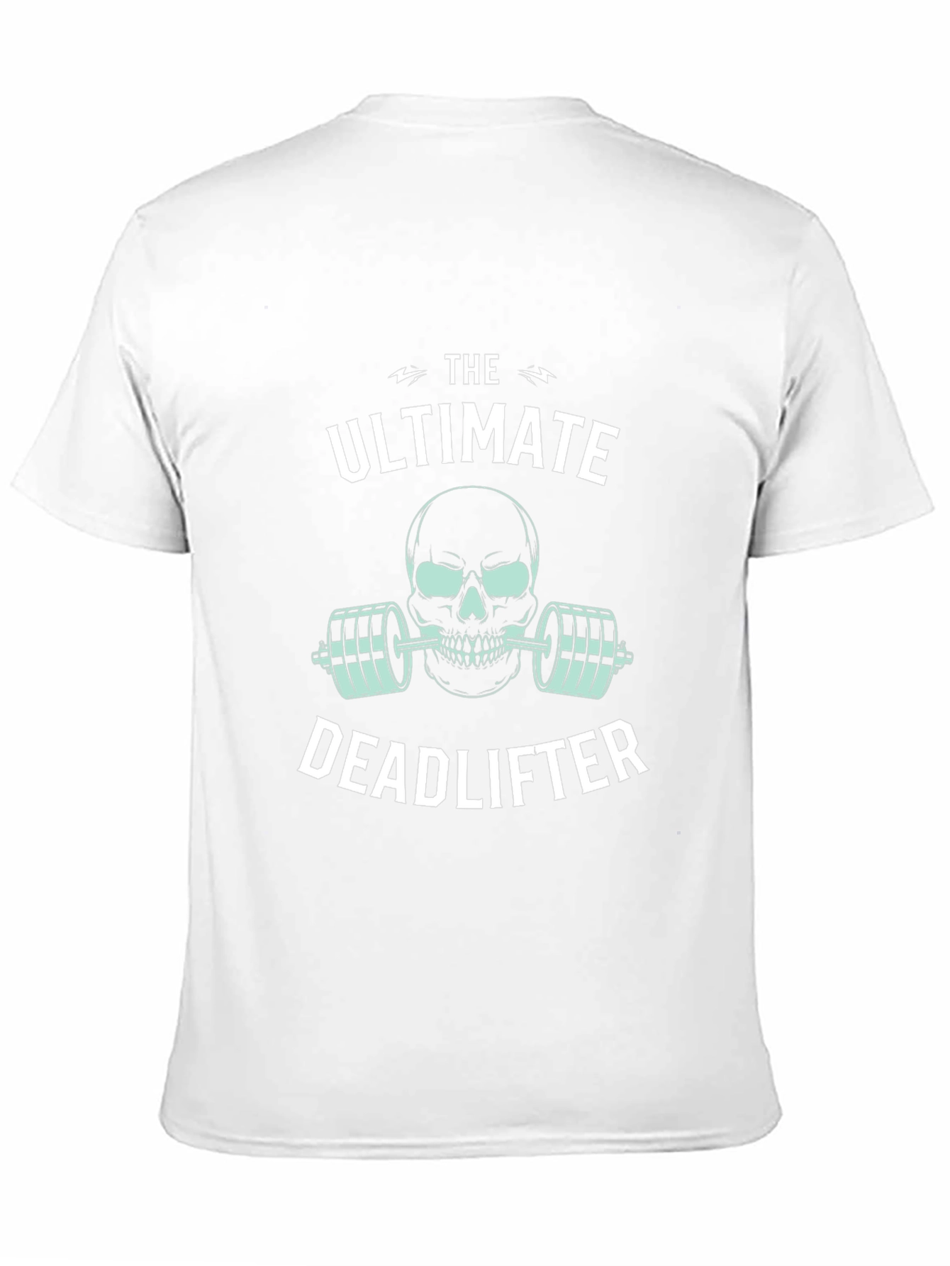 The Ultimate Deadlifter Graphic Tee