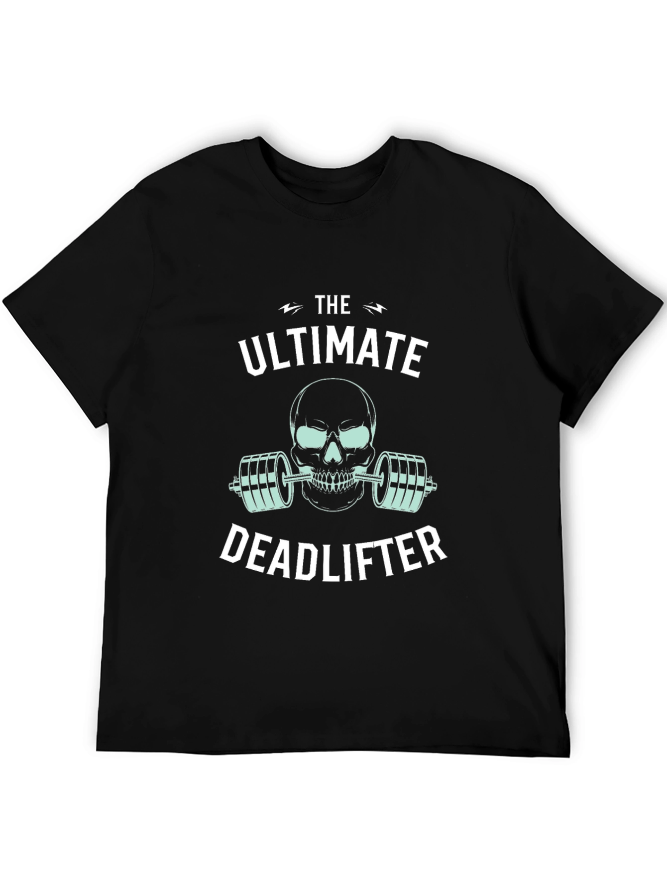 The Ultimate Deadlifter Graphic Tee