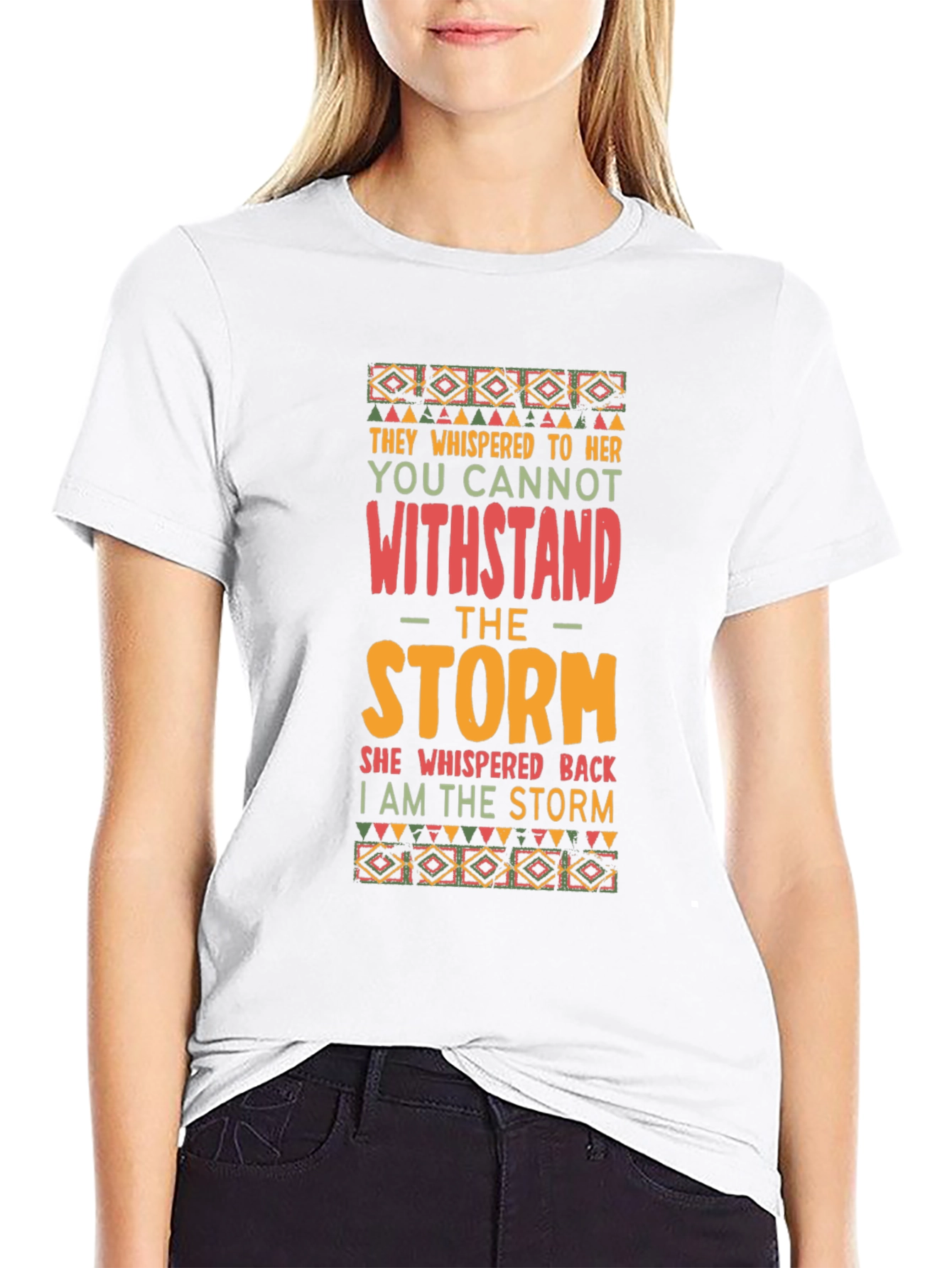 Empowering I Am The Storm Graphic T-Shirt