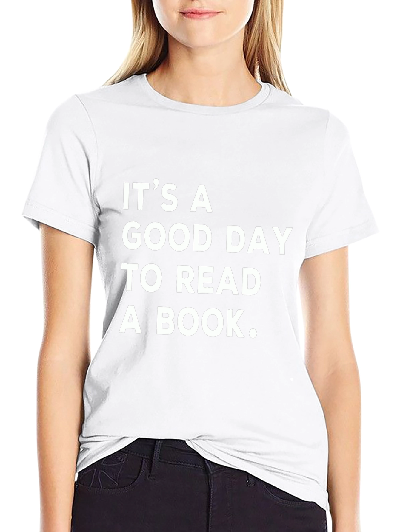 Its a Good Day to Read a Book T-Shirt