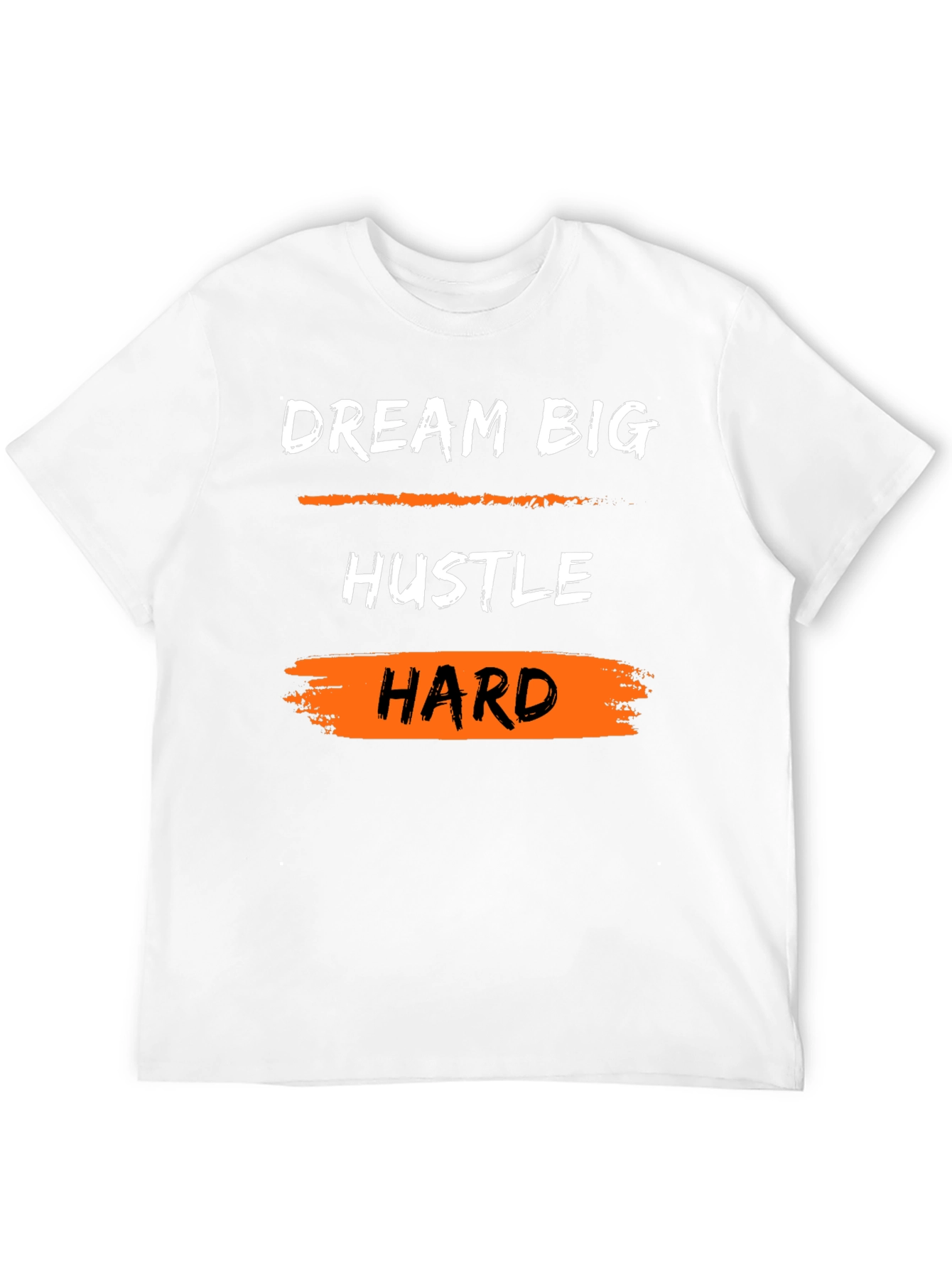 Dream Big Hustle Hard Graphic Tee