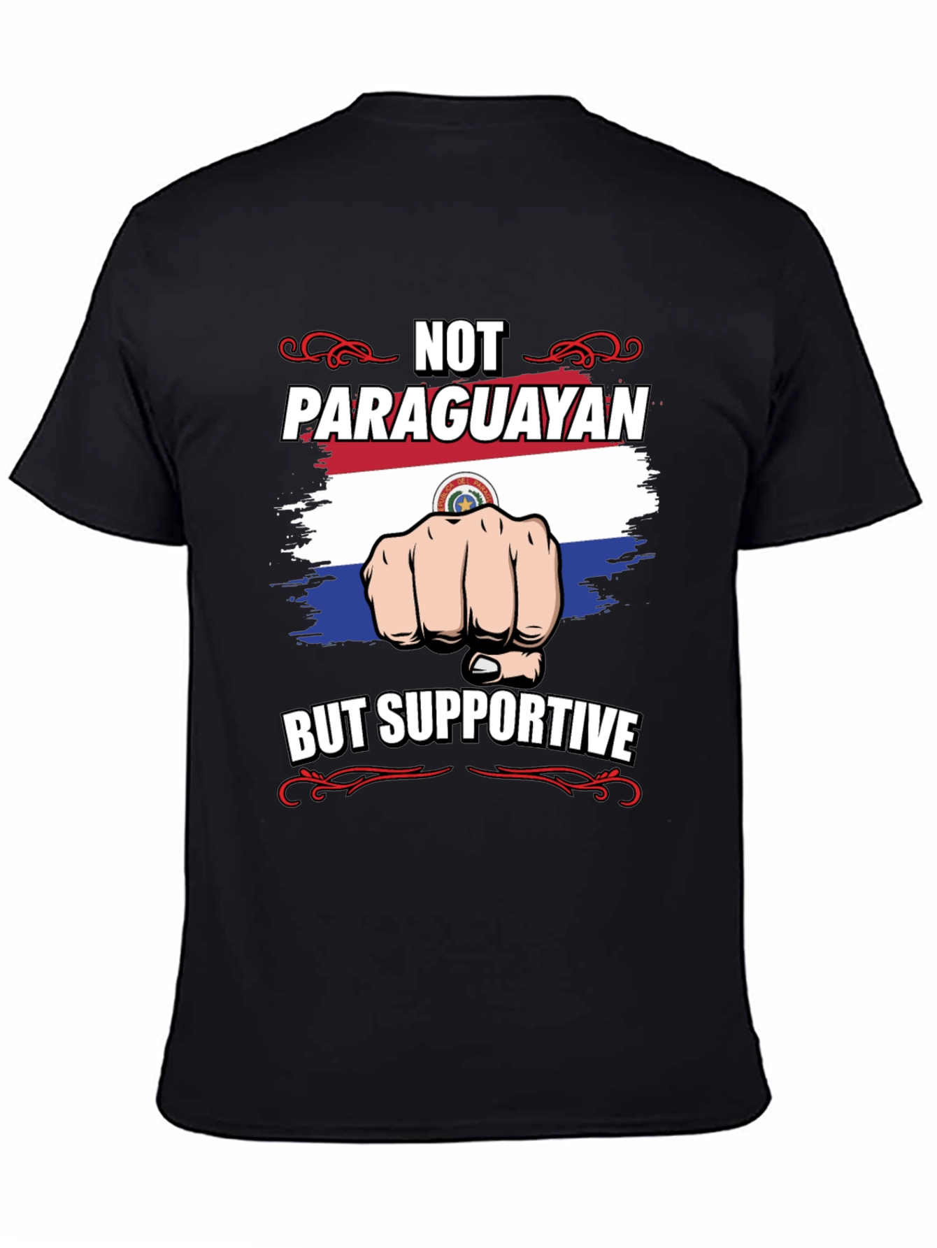 Not Paraguayan But Supportive Tee