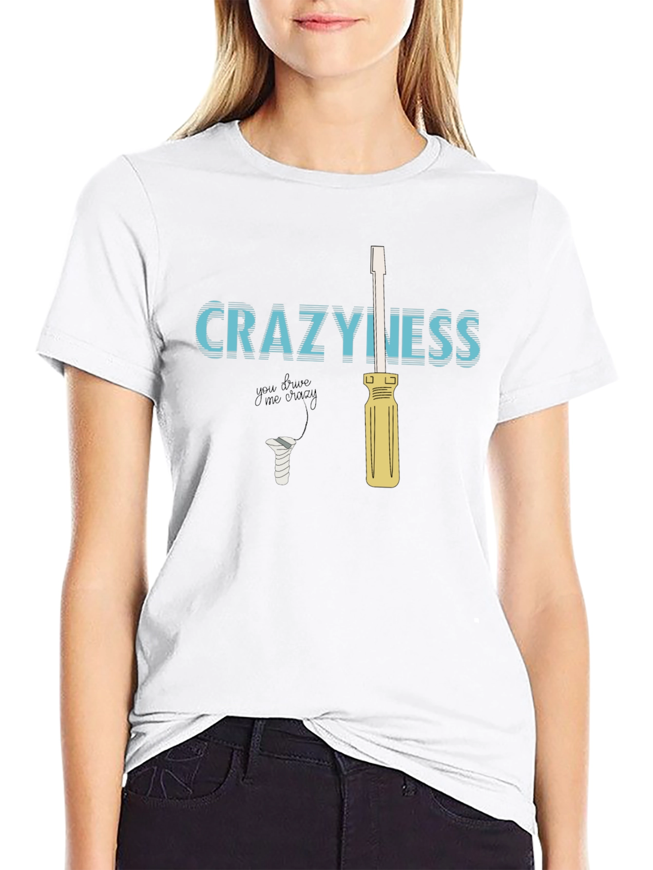 CraZyness T-Shirt: Funny Screw Driver Graphic Tee