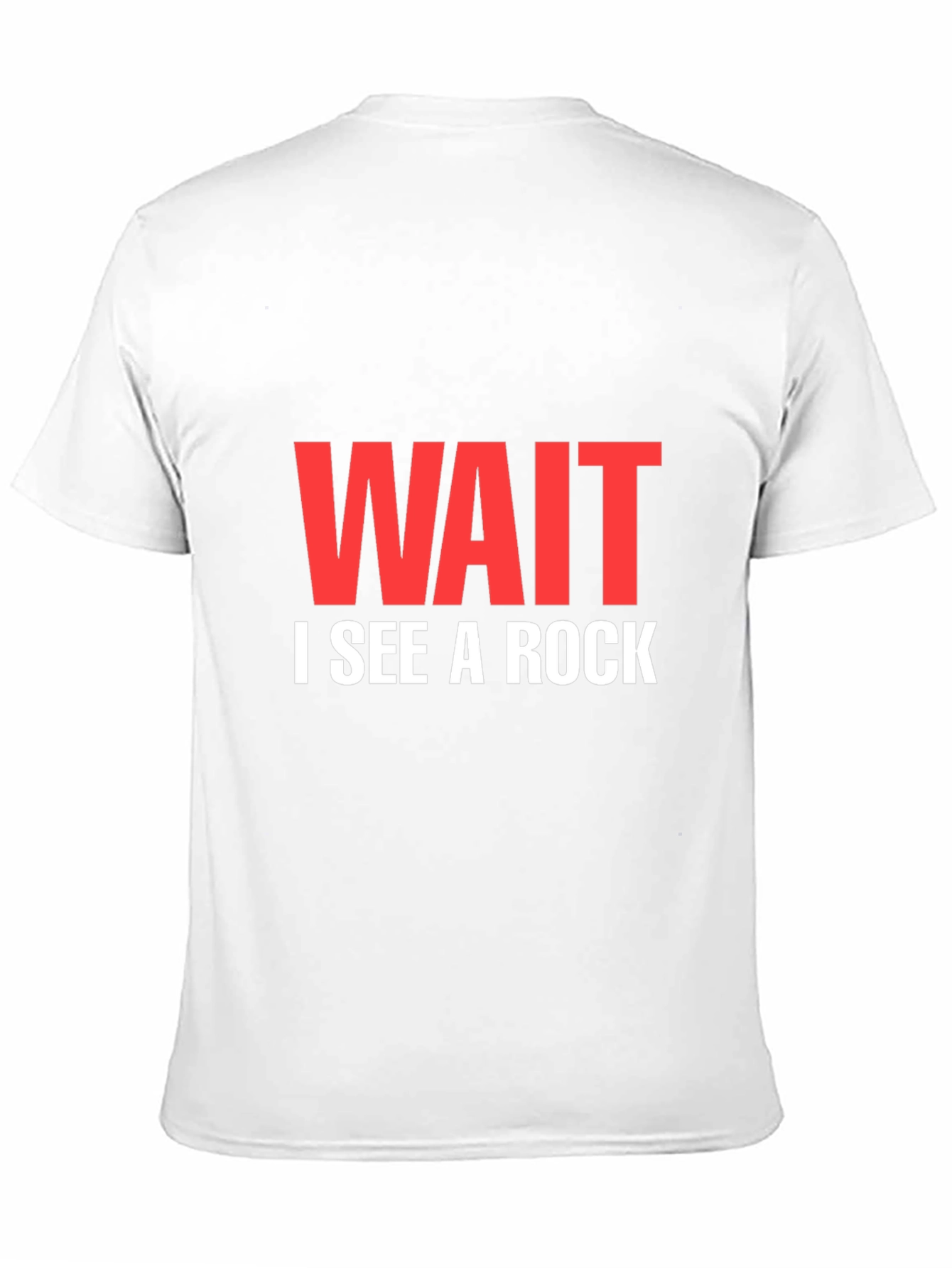 Funny Wait I See A Rock Black T-Shirt
