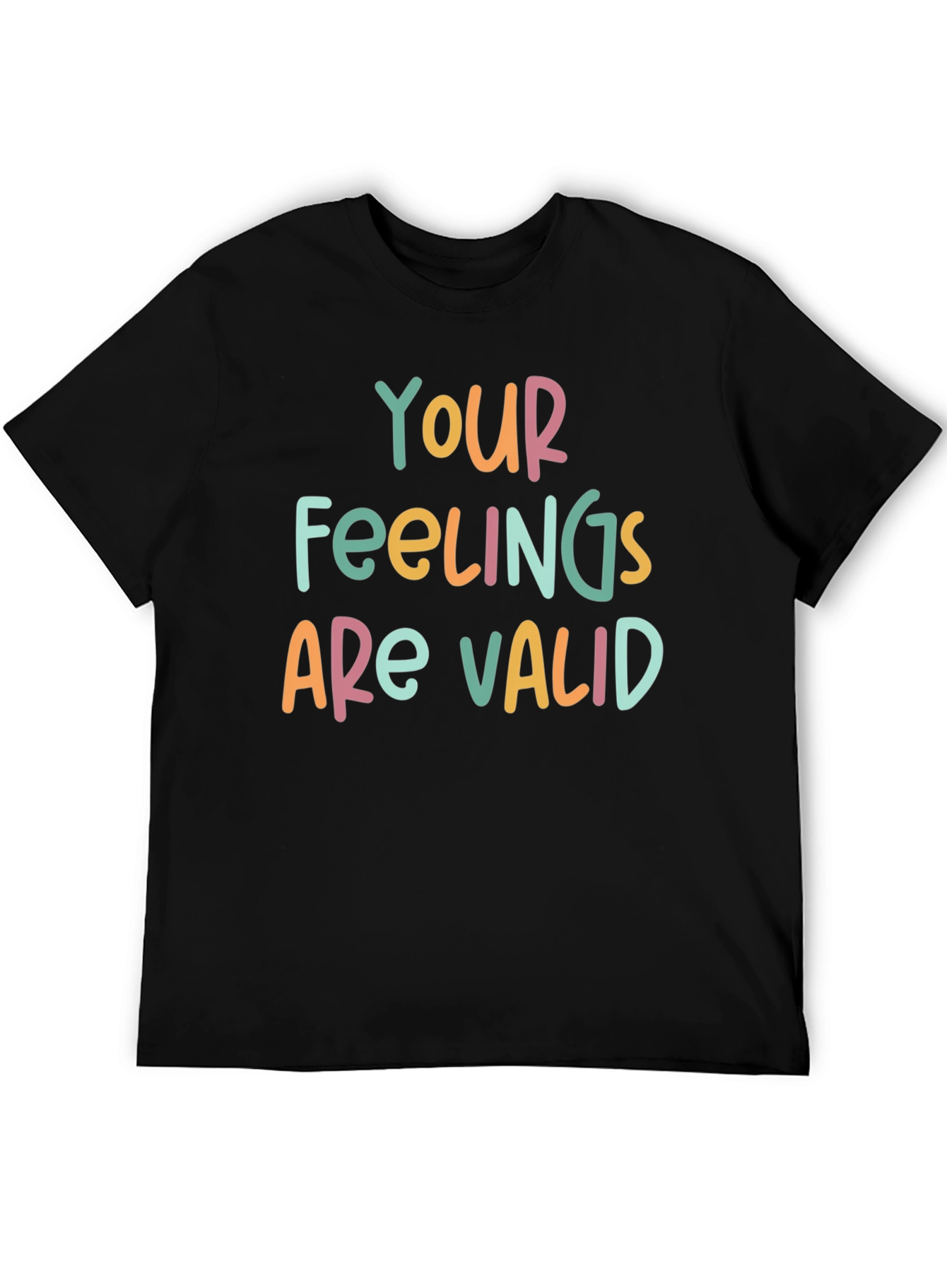 Your Feelings Are Valid Graphic Tee