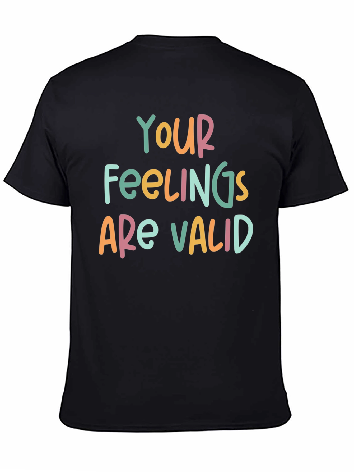 Your Feelings Are Valid Graphic Tee