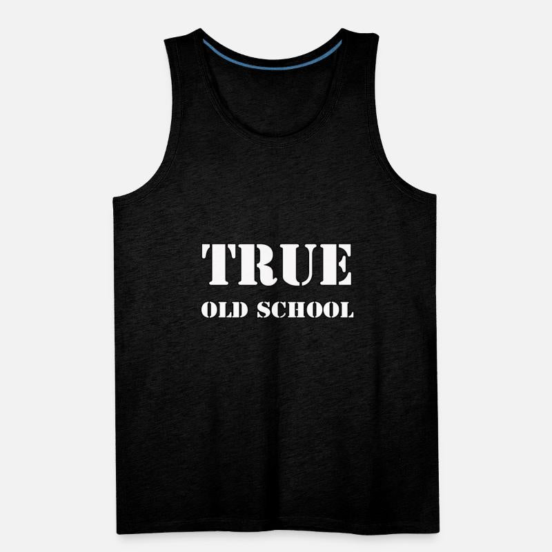 True Old School