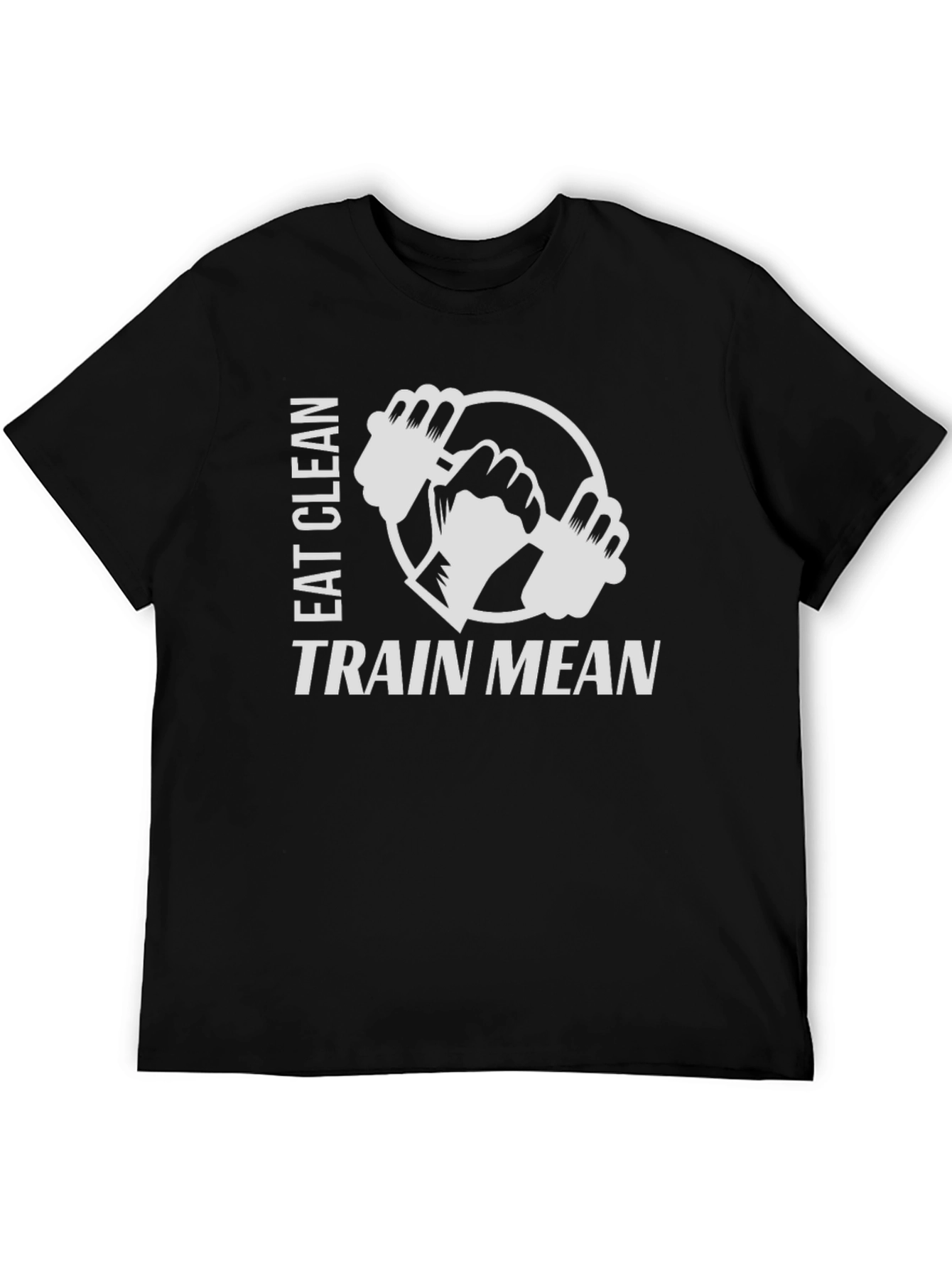 Eat Clean Train Mean Black Graphic T-Shirt