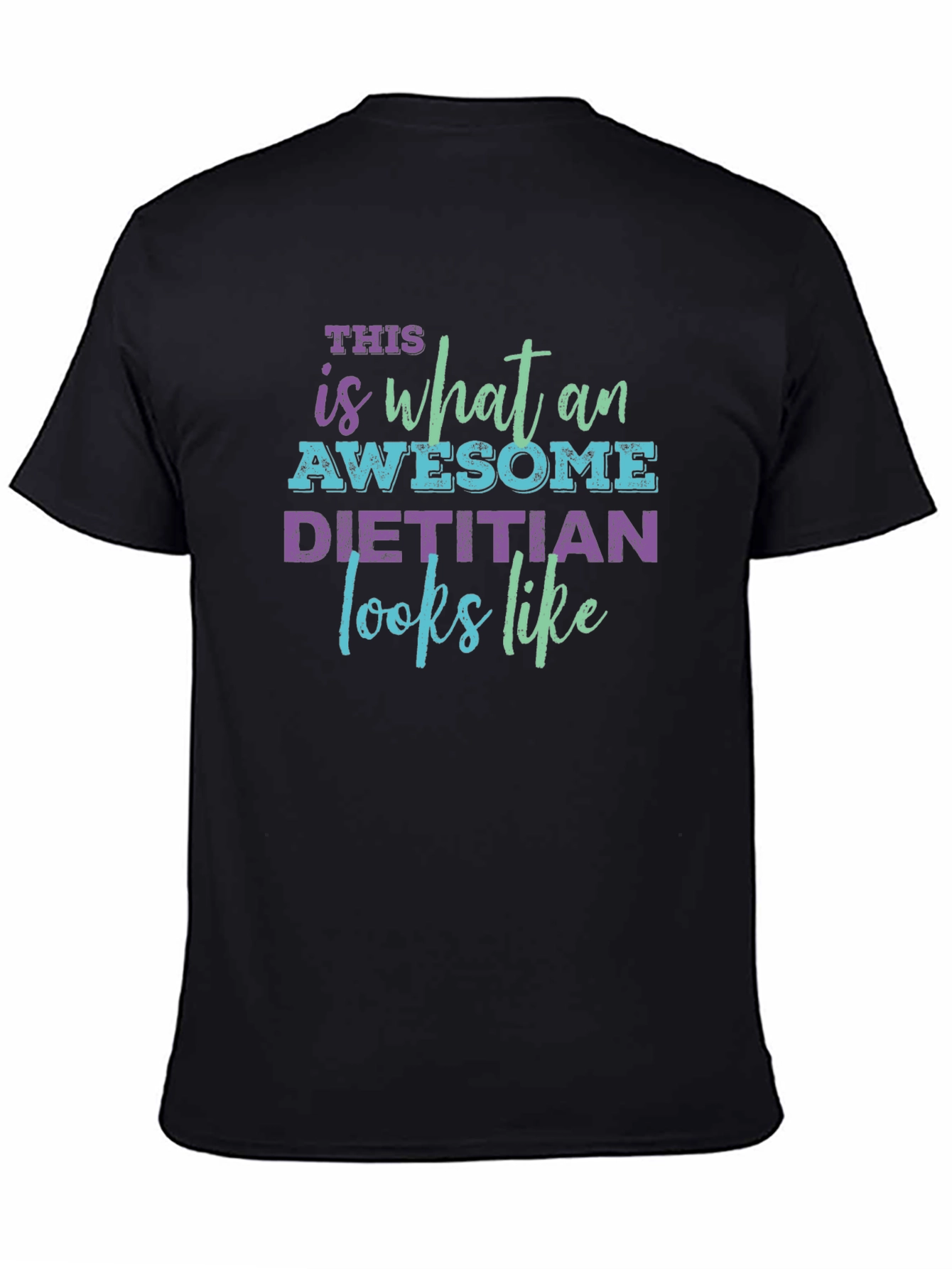 Awesome Dietitian T-Shirt