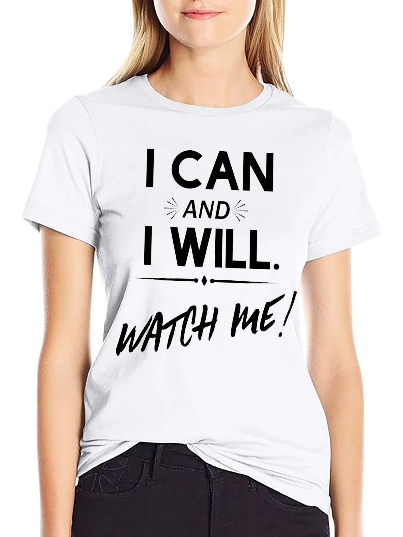 Motivational I Can and I Will Black T-Shirt